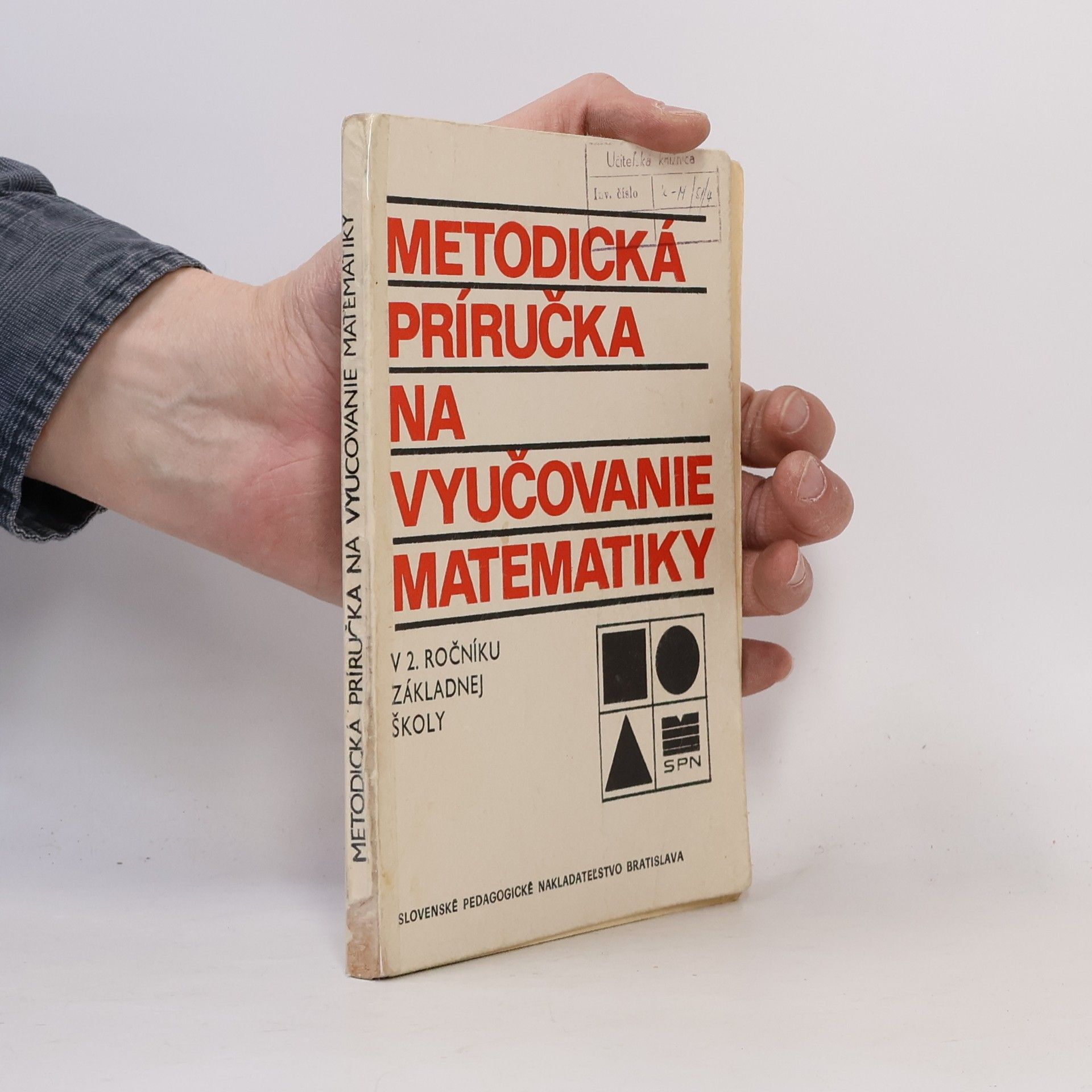 Autorenkollektiv Metodická príručka na vyučovanie matematiky v 2. ročníku ZŠ