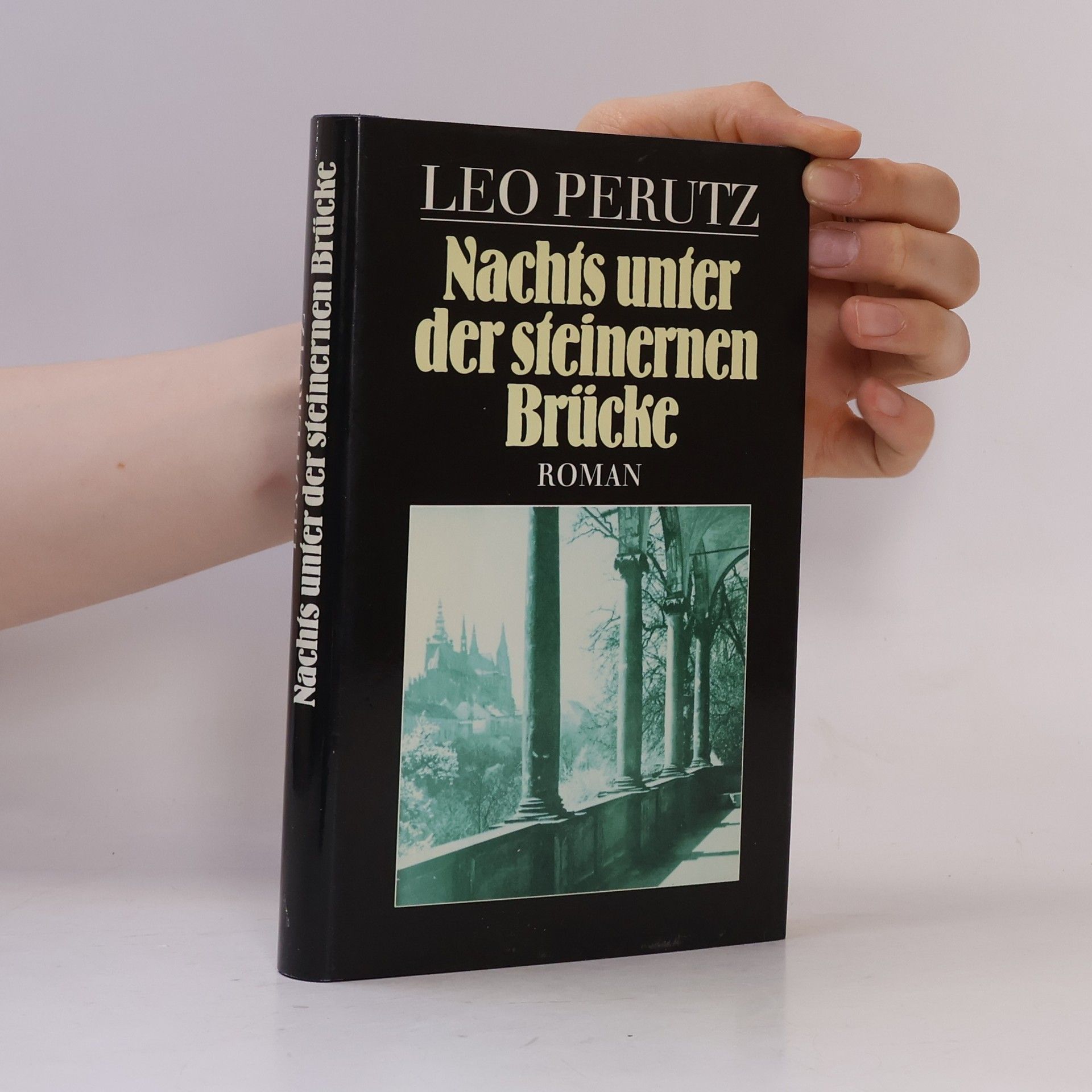 Leo Perutz Nachts unter der steinernen Brücke