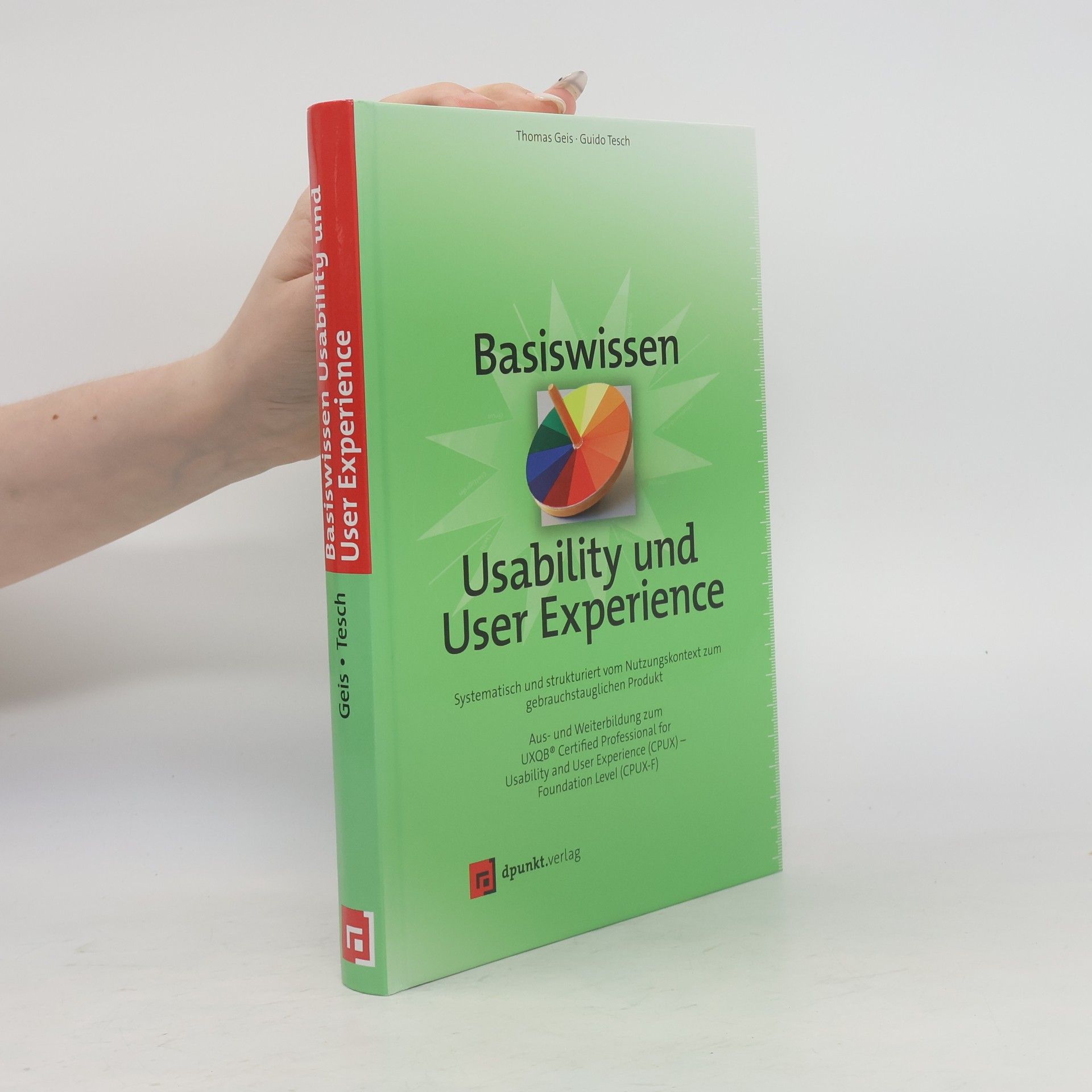 Guido Tesch Basiswissen Usability und User Experience
