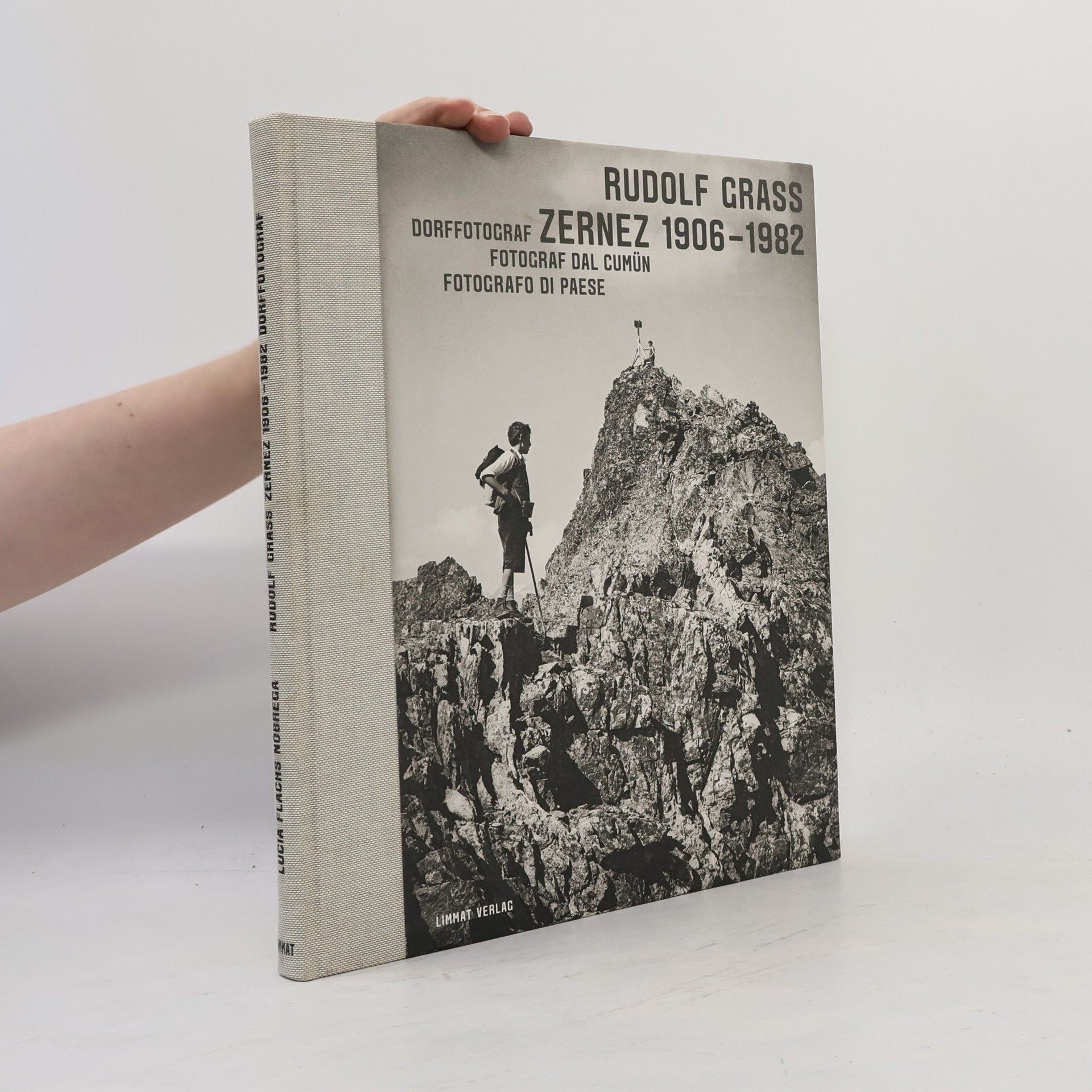 Lucia Flachs Nobrega Rudolf Grass Zernez 1906-1982