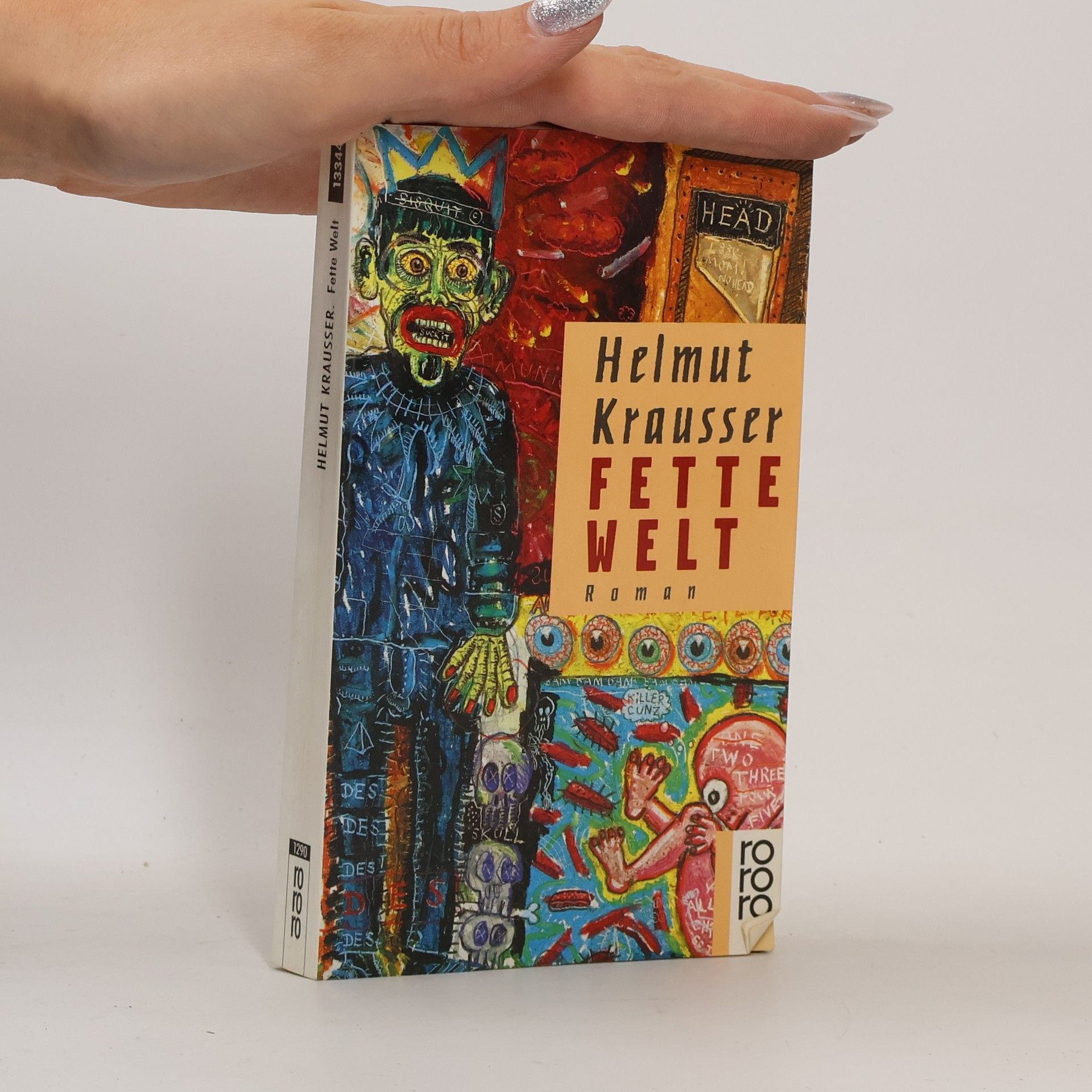 Helmut Krausser Fette Welt