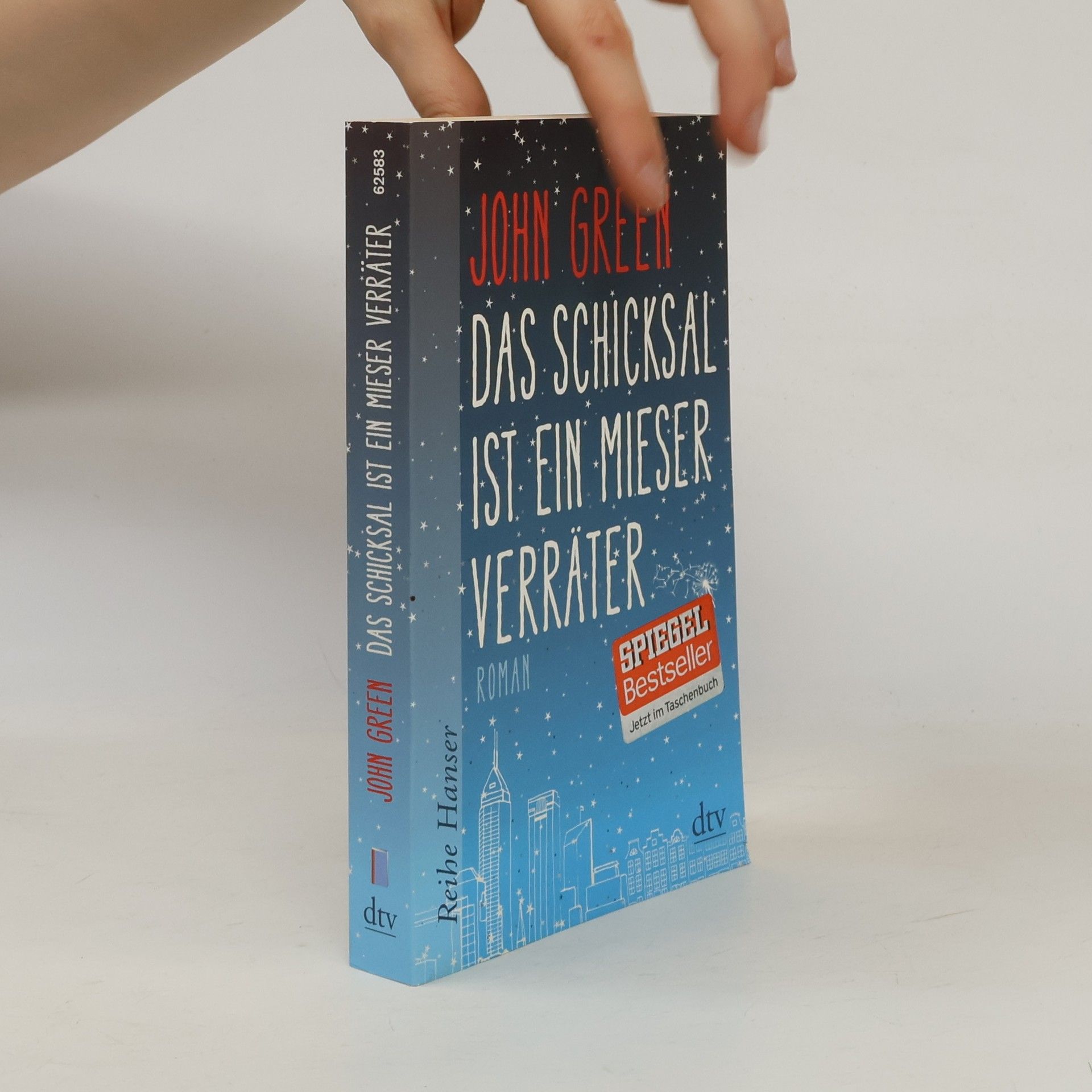 John Green Das Schicksal ist ein mieser Verräter