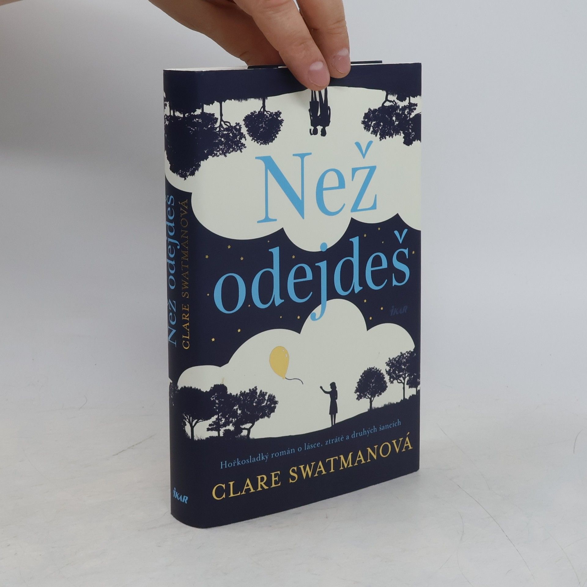 Clare Swatman Než odejdeš