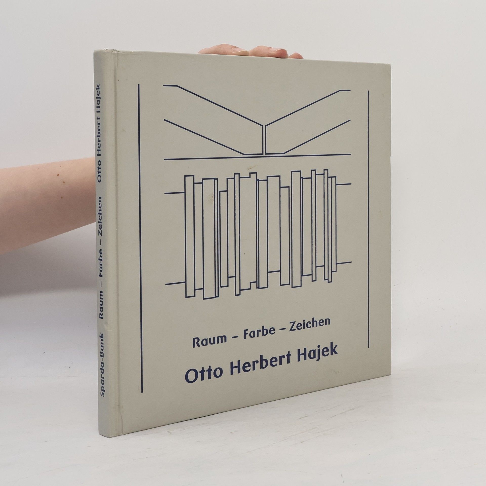 Otto Herbert Hajek Raum - Farbe - Zeichen