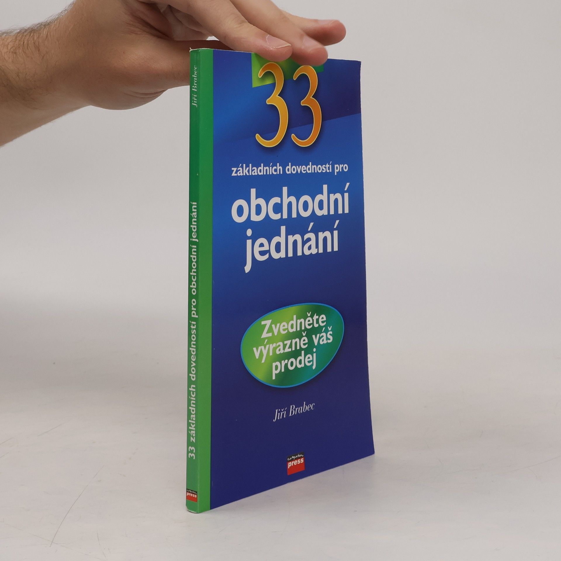 33 základních dovedností pro obchodní jednání