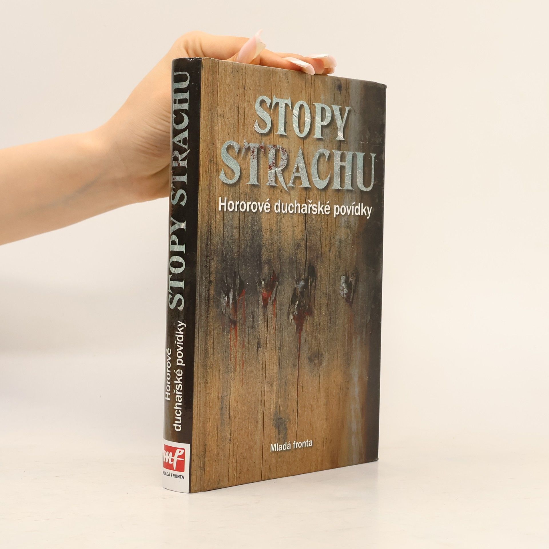 Zdeňka Marečková Stopy strachu : hororové duchařské povídky