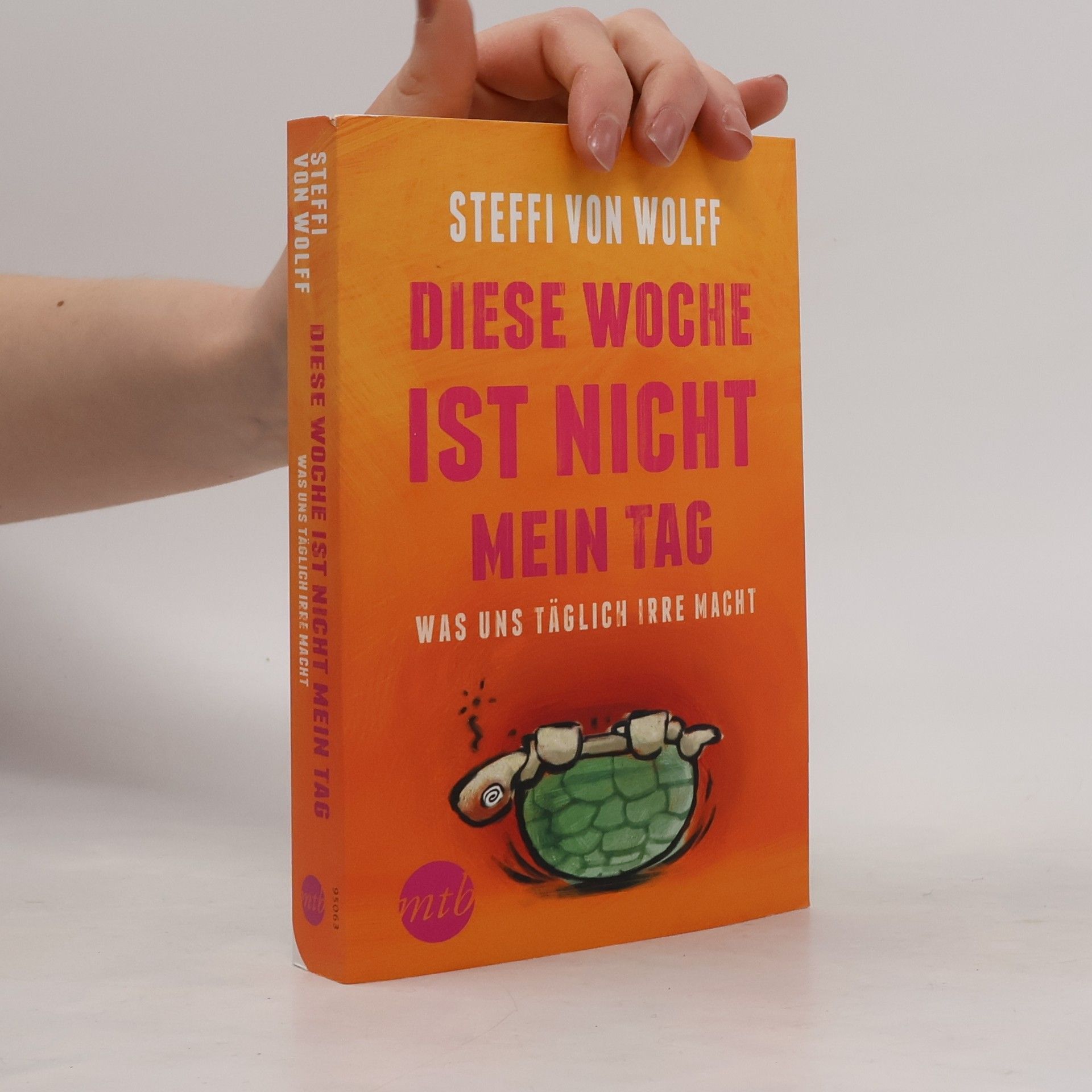 Stephanie von Wolff Diese Woche ist nicht mein Tag!