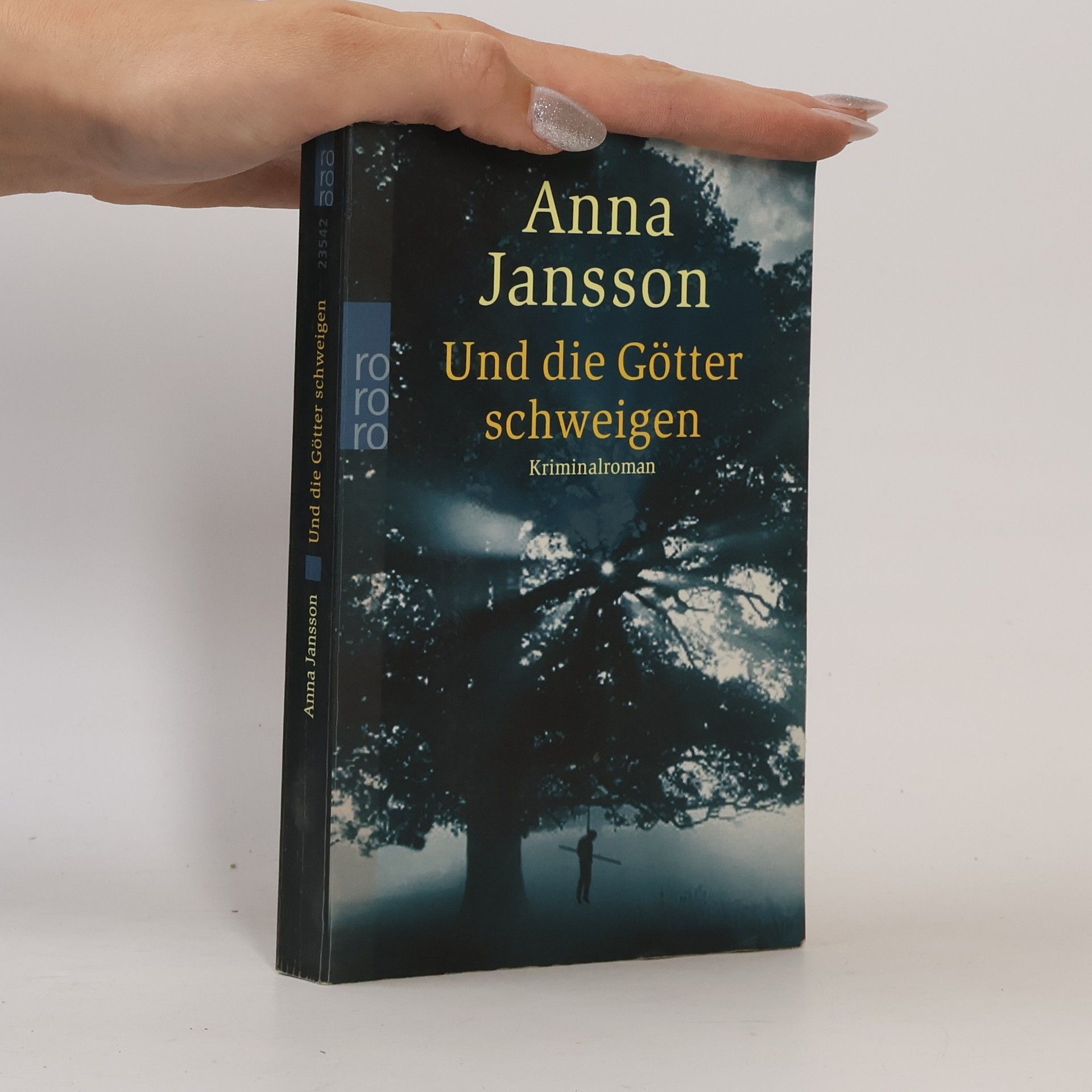 Anna Jansson Und die Götter schweigen
