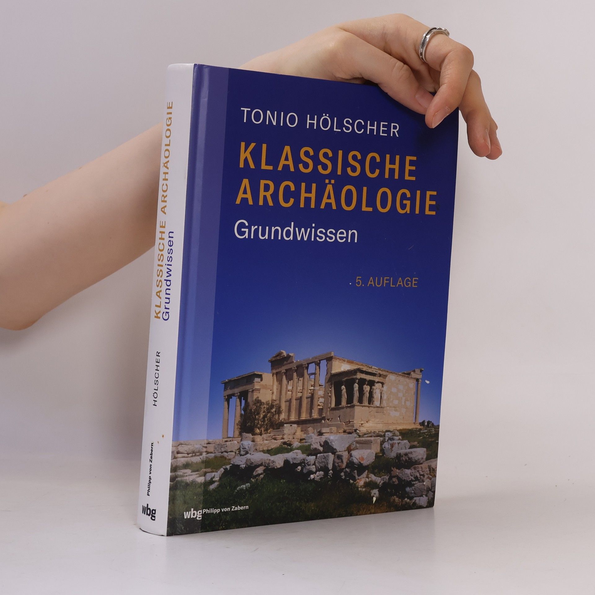 Tonio Hölscher Klassische Archäologie