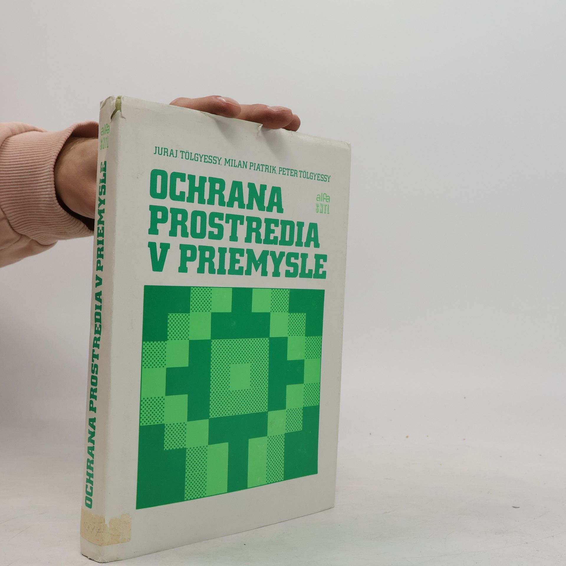 Peter Tölgyessy Ochrana prostredia v priemysle