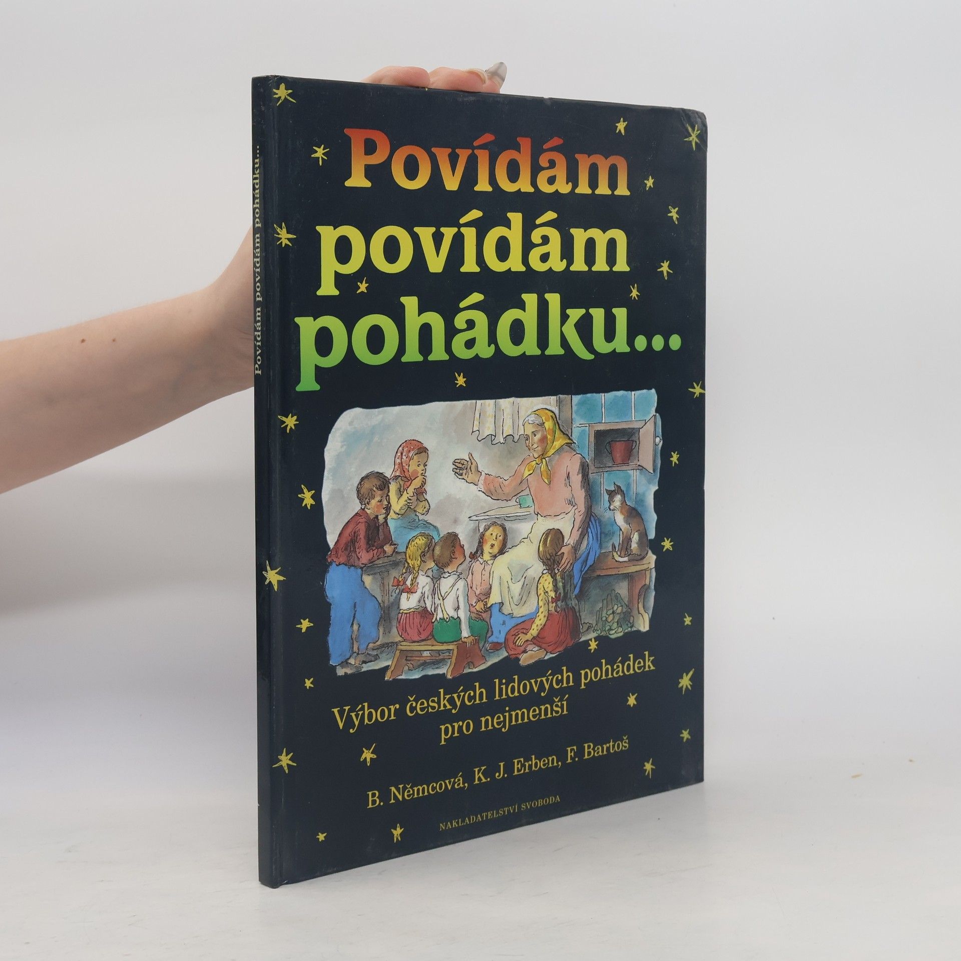 Božena Němcová Povídám povídám pohádku...
