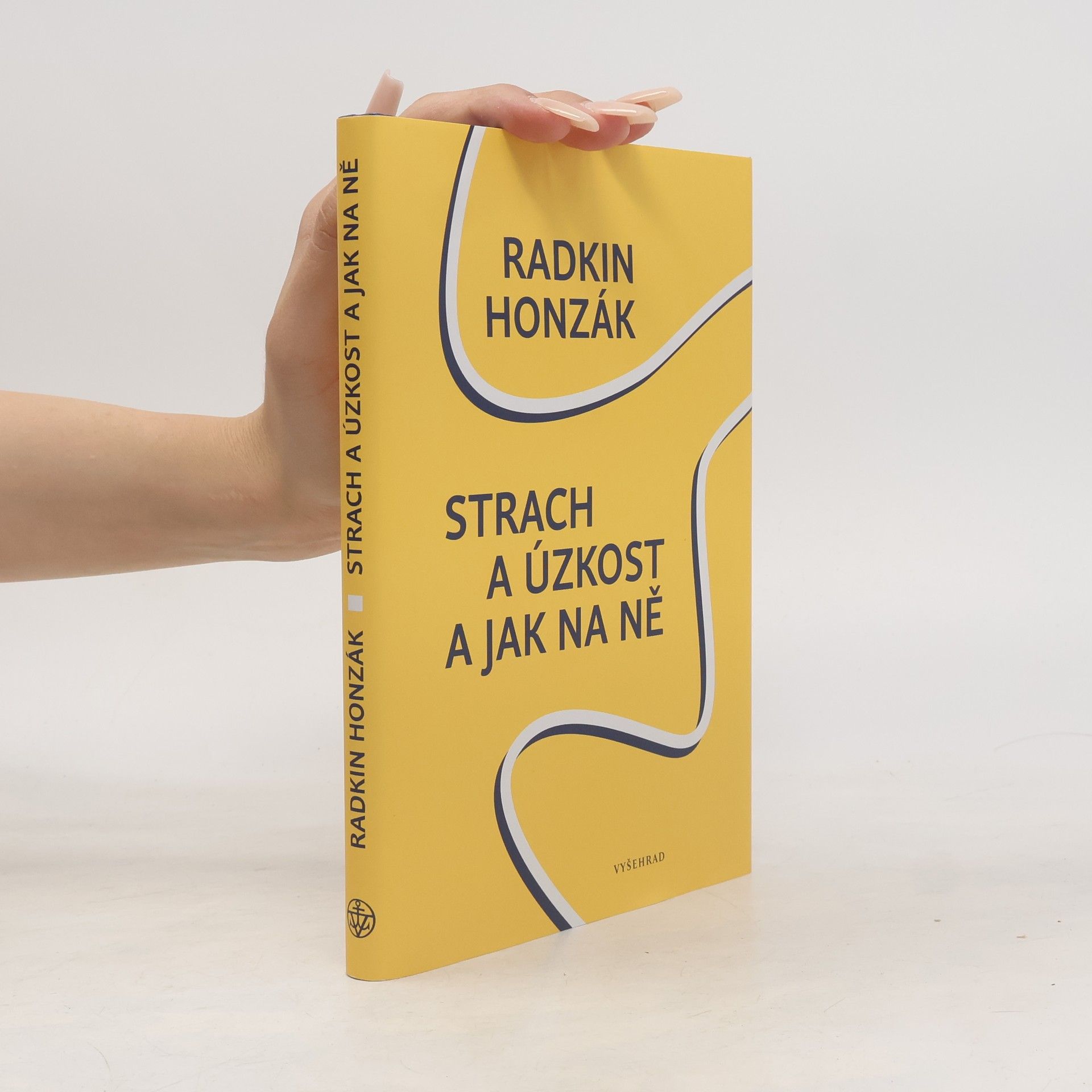 Radkin Honzák Strach a úzkost a jak na ně