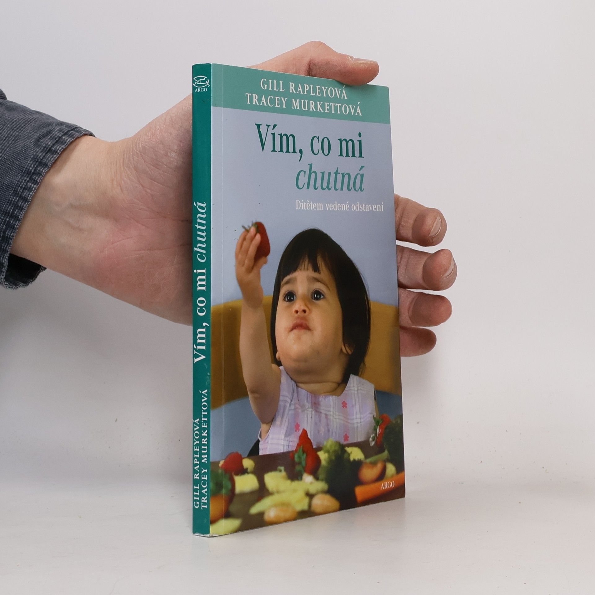 Gill Rapley Vím, co mi chutná