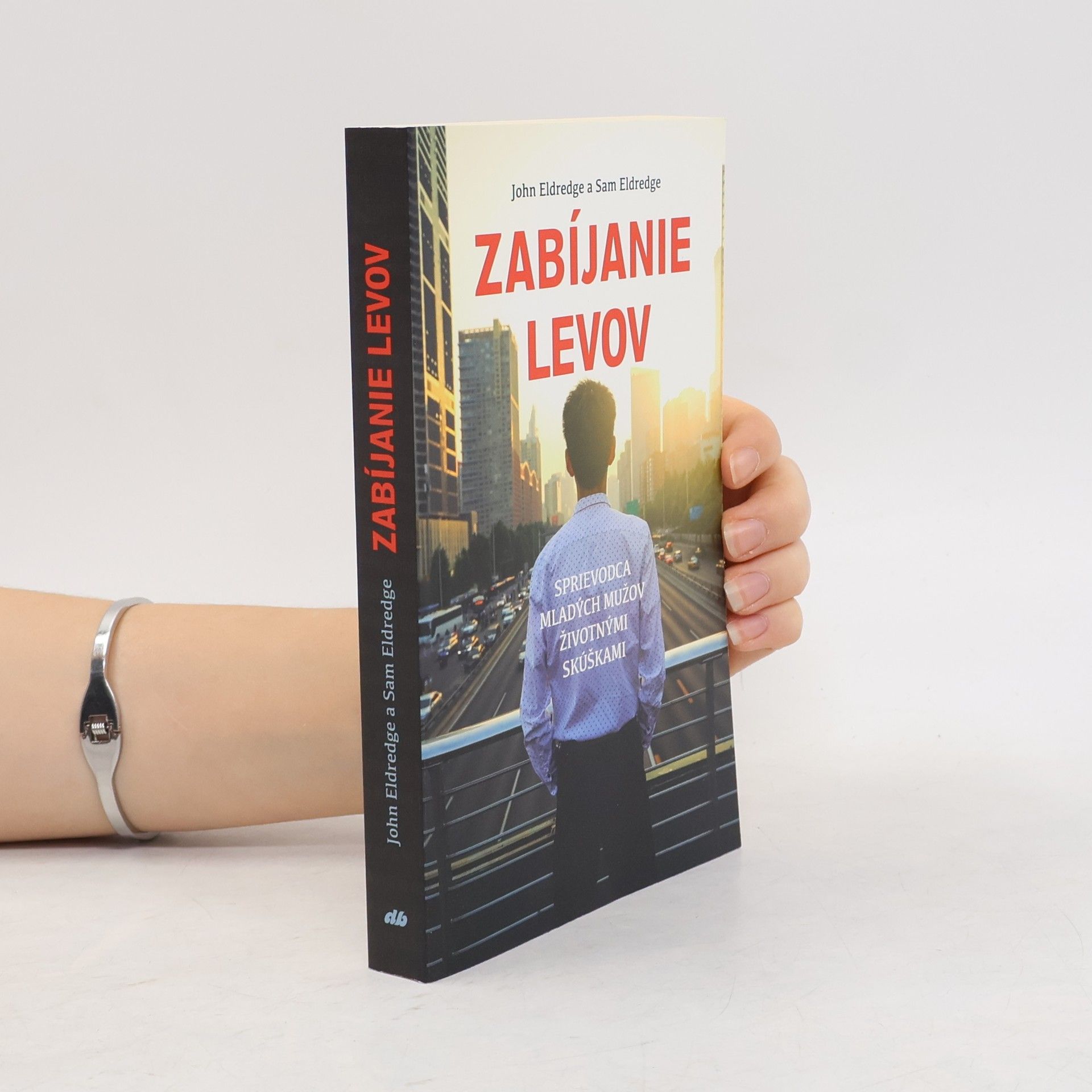 John Eldredge Zabíjanie levov