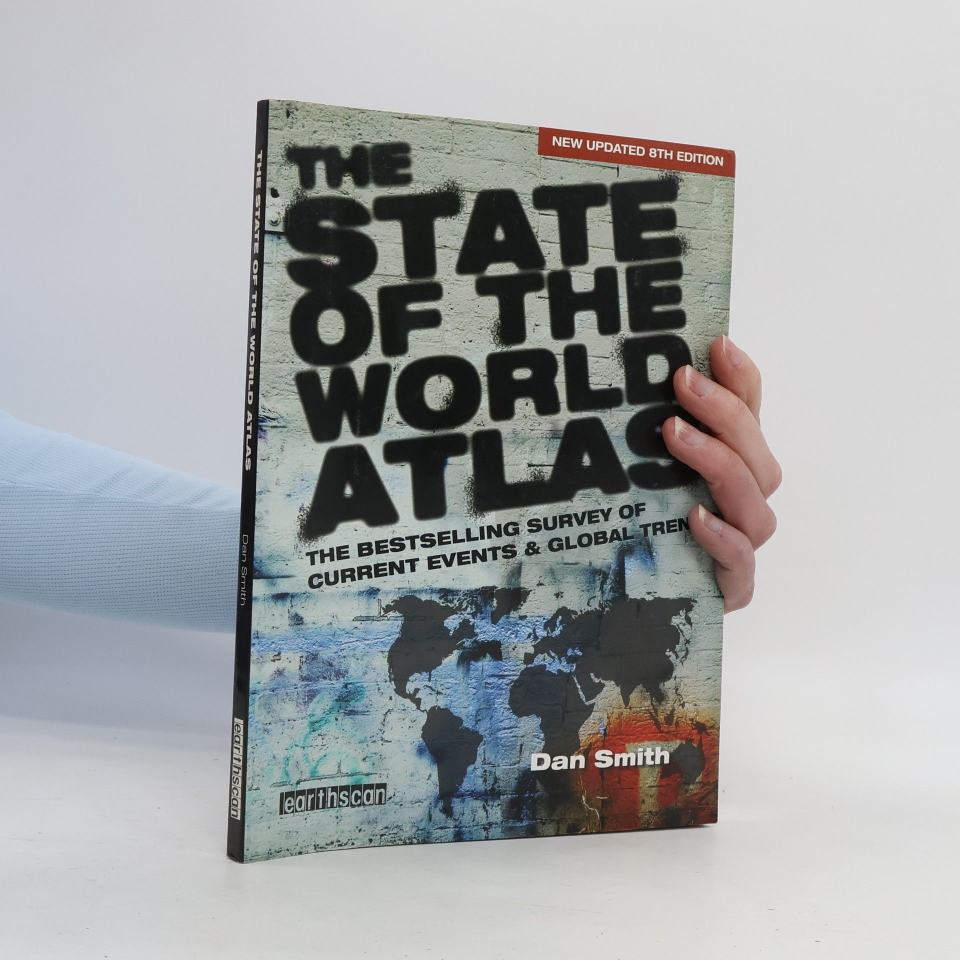 Daniel Smith Earthscan Atlas - 8: The State of the World Atlas