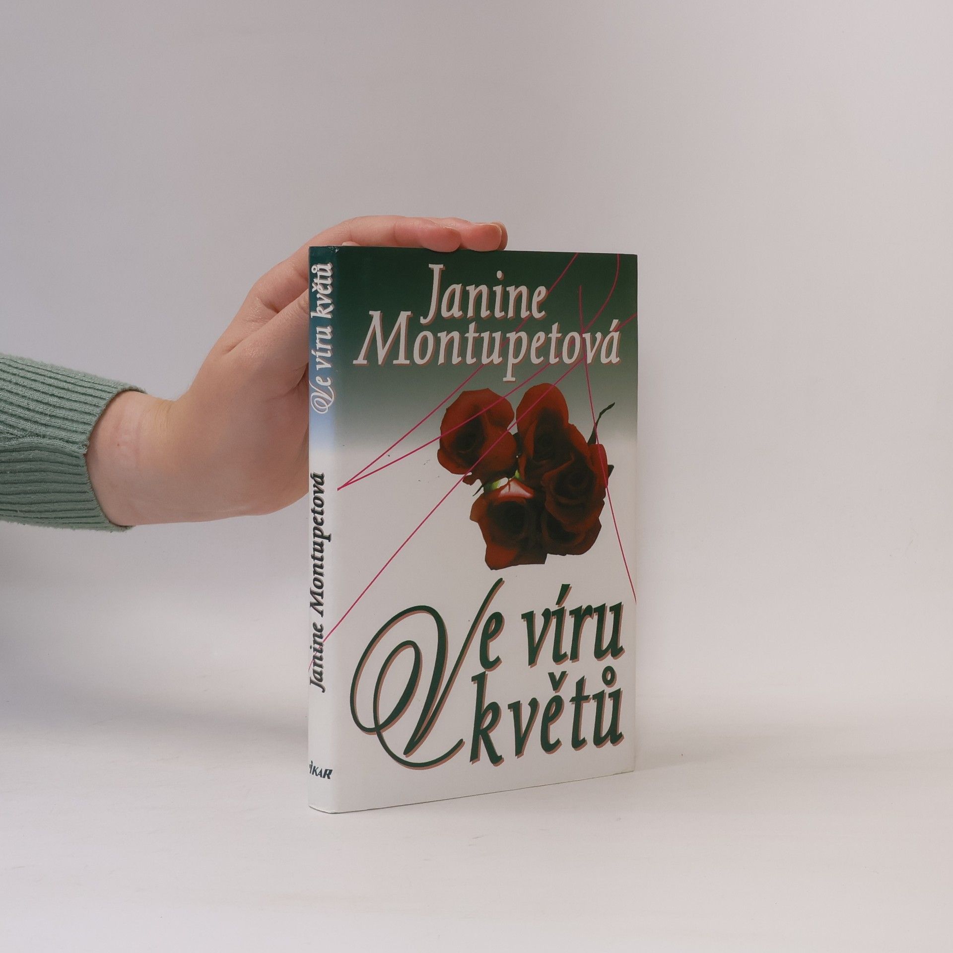 Janine Montupet Ve víru květů