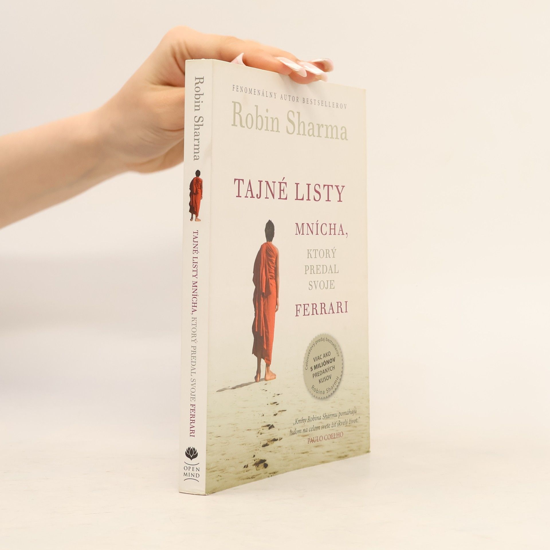 Robin Sharma Tajné listy mnícha, ktorý predal svoje ferrari
