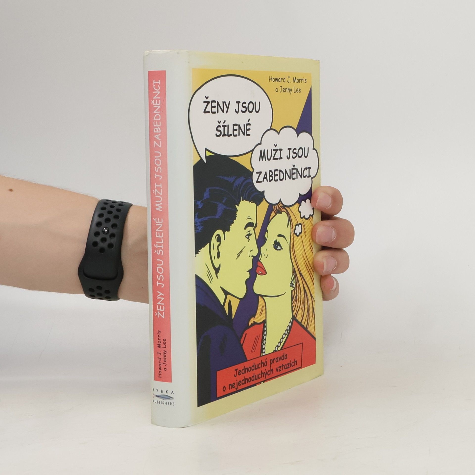 Jenny Lee Ženy jsou šílené, muži jsou zabedněnci