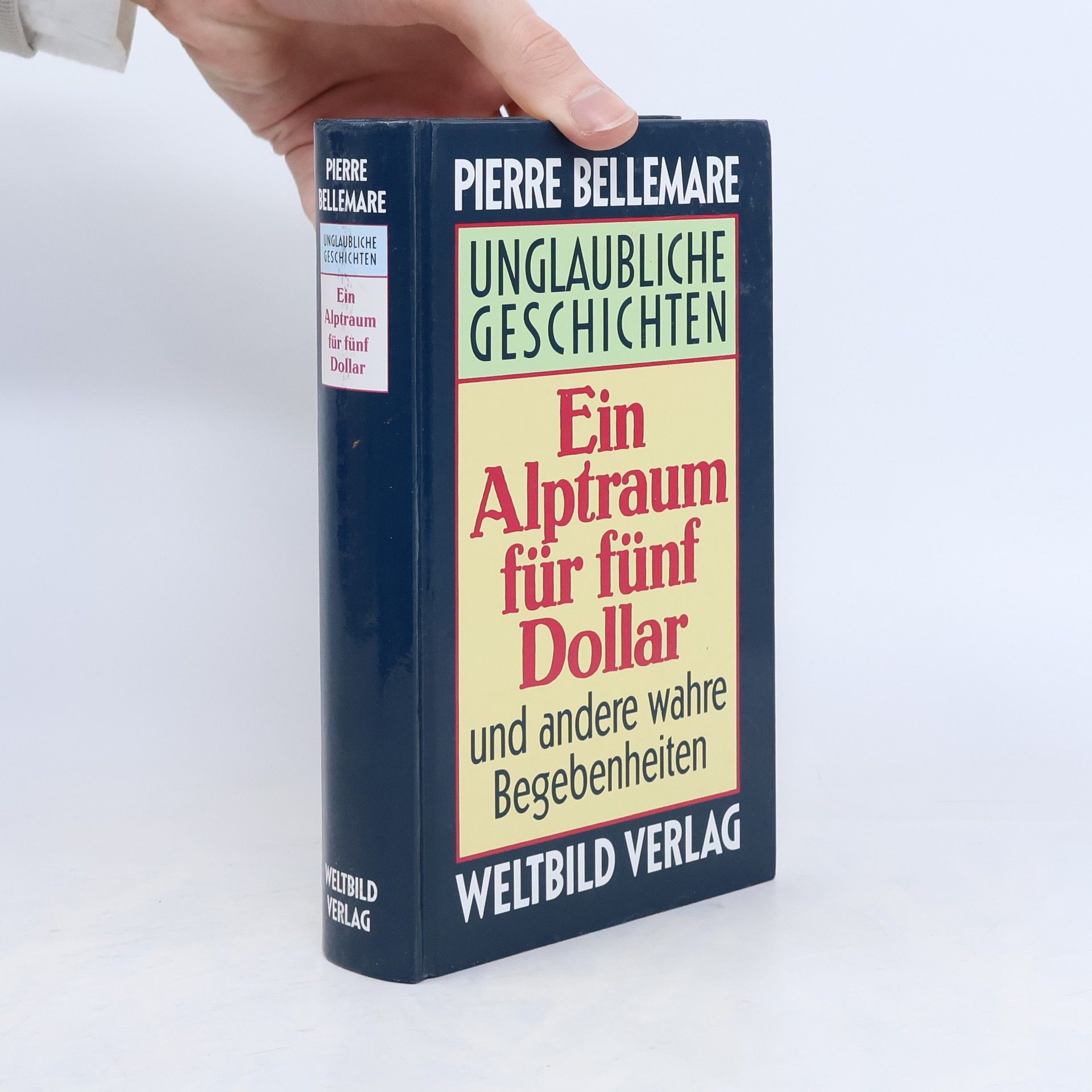 Pierre Bellemare Unglaubliche Geschichten