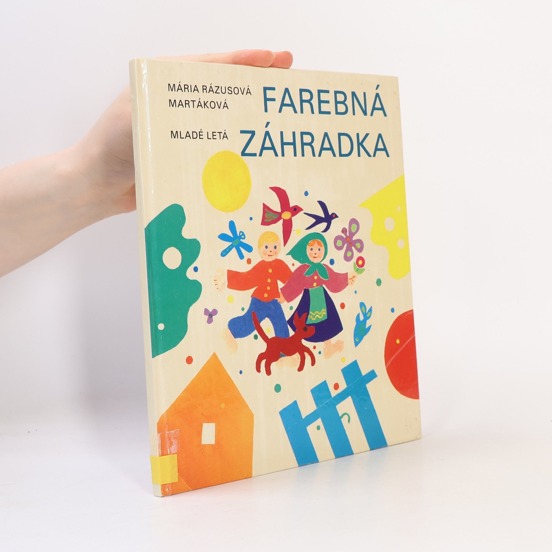 Mária Rázusová Martáková Farebná záhradka