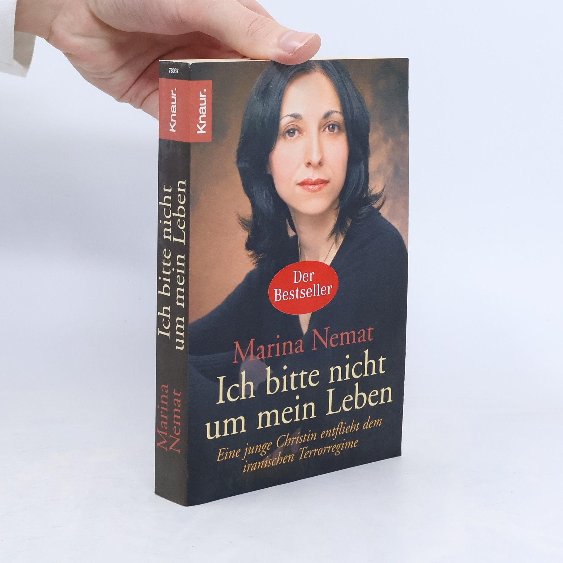Marina Nemat Ich bitte nicht um mein Leben