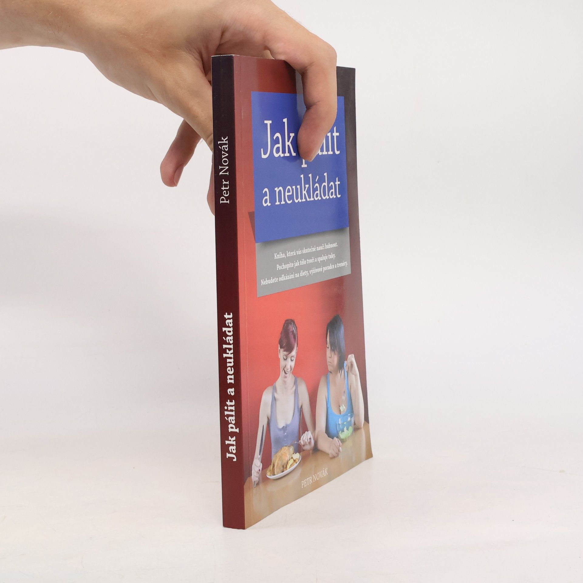 Petr Novák Jak pálit a neukládat