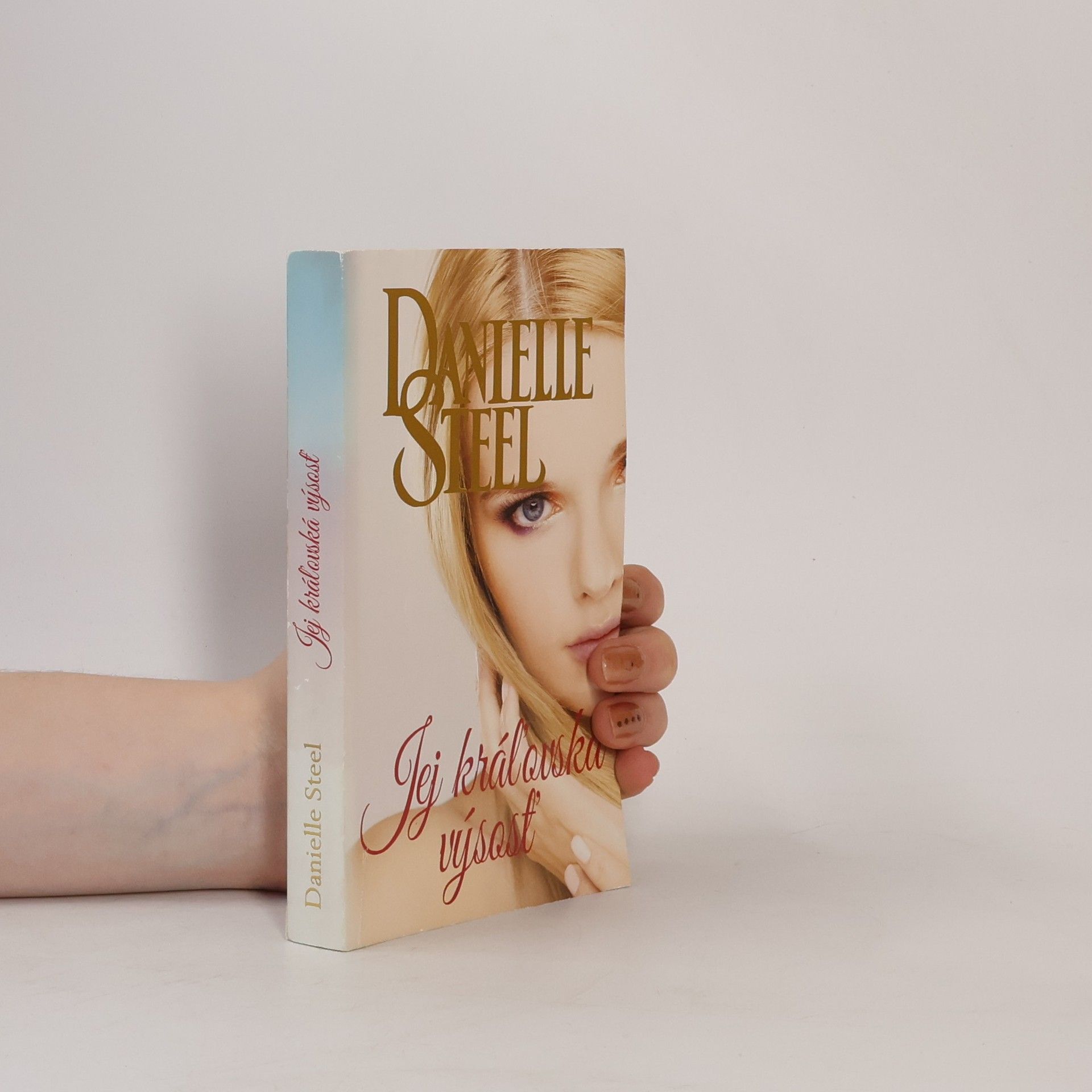 Danielle Steel Jej královská výsosť