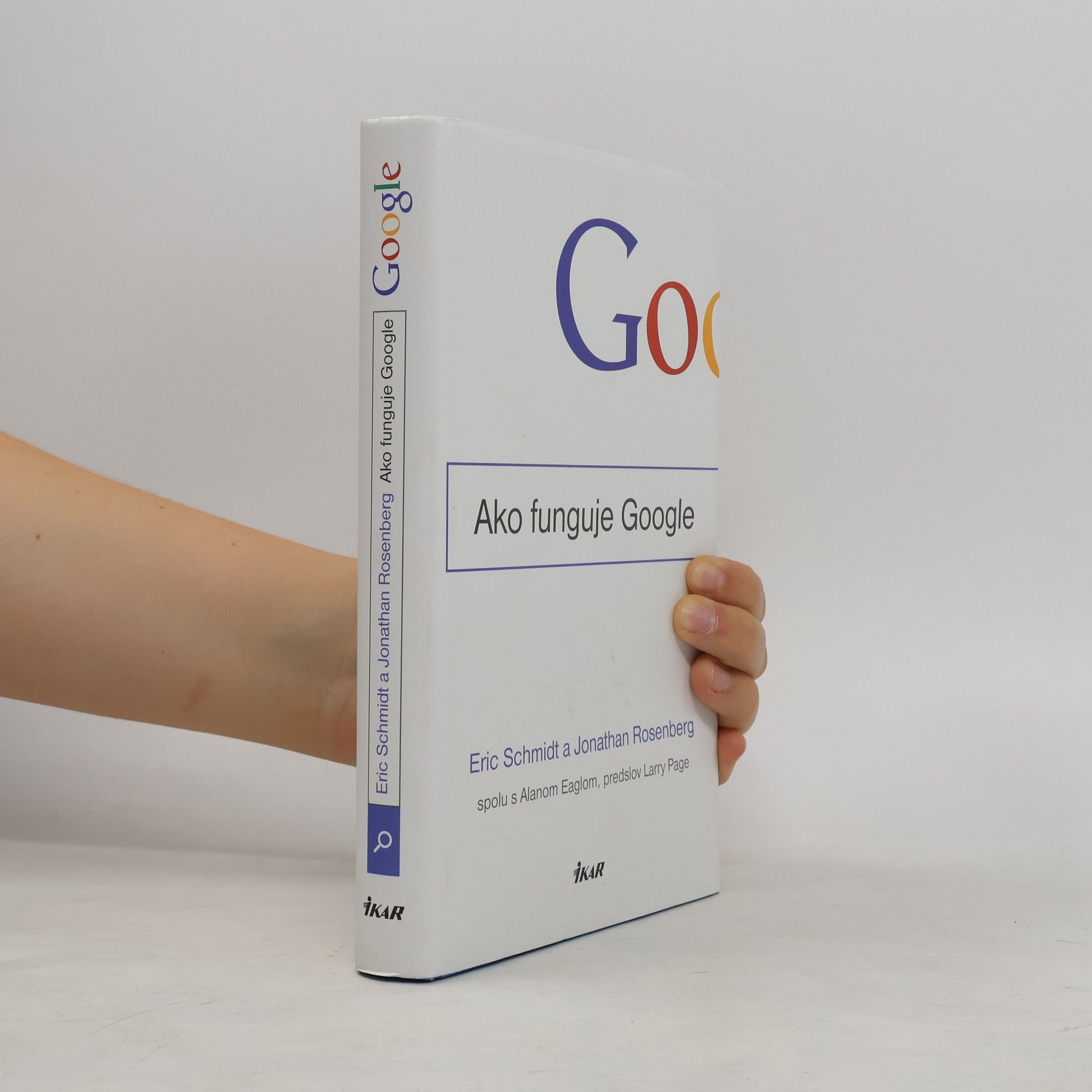 Eric Schmidt Ako funguje Google