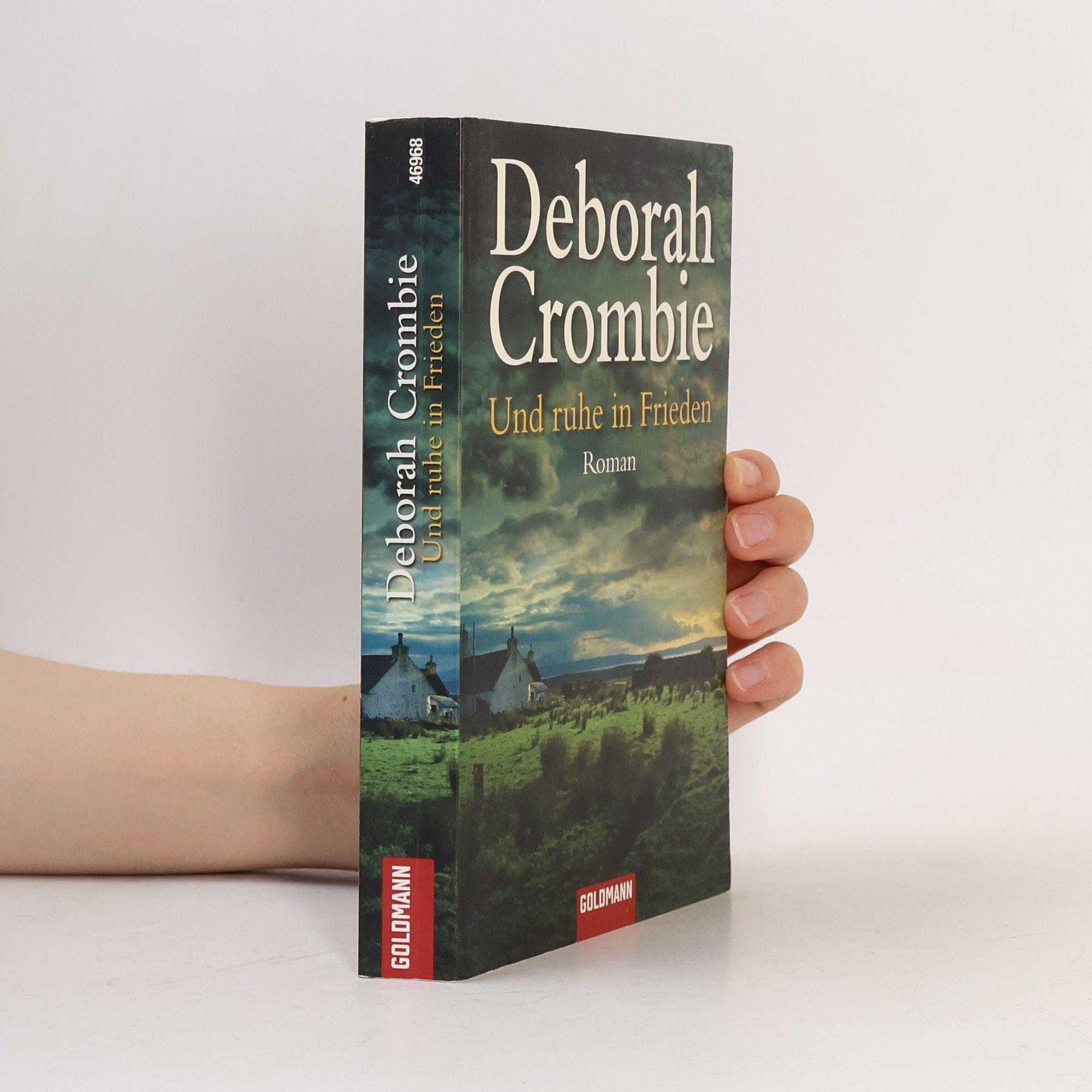 Crombie Deborah Und ruhe in Frieden