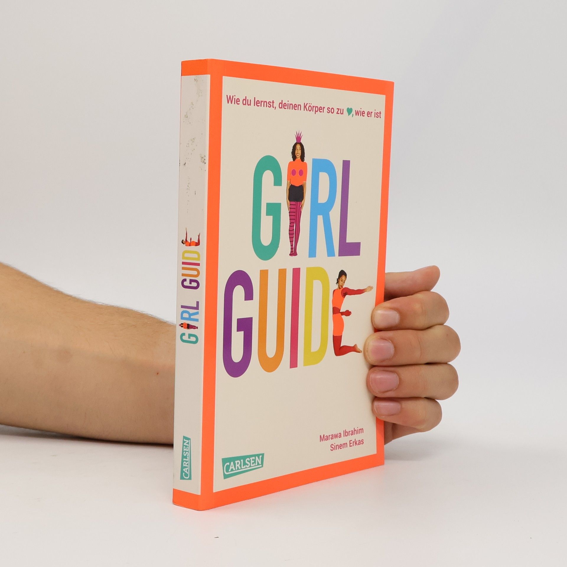 Sinem Erkas Girl Guide. Wie du lernst, deinen Körper so zu lieben, wie er ist