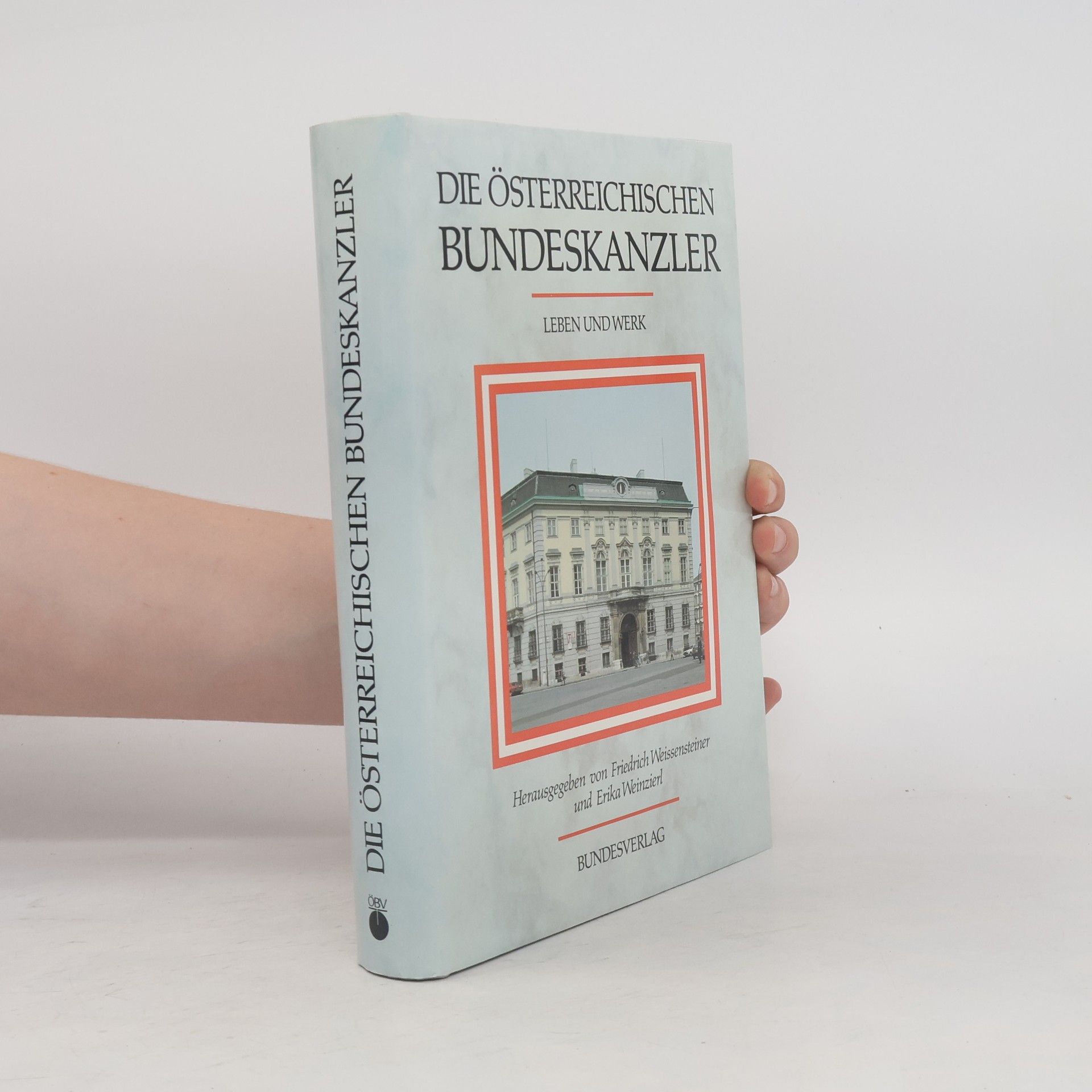 Various authors Die österreichischen Bundeskanzler
