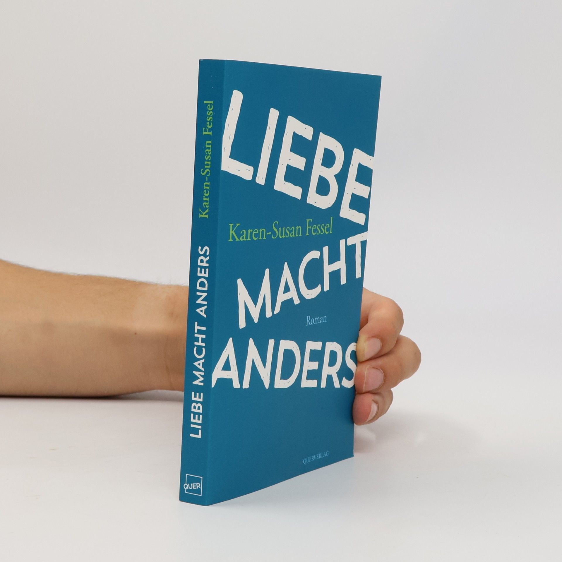 Karen-Susan Fessel Liebe macht Anders