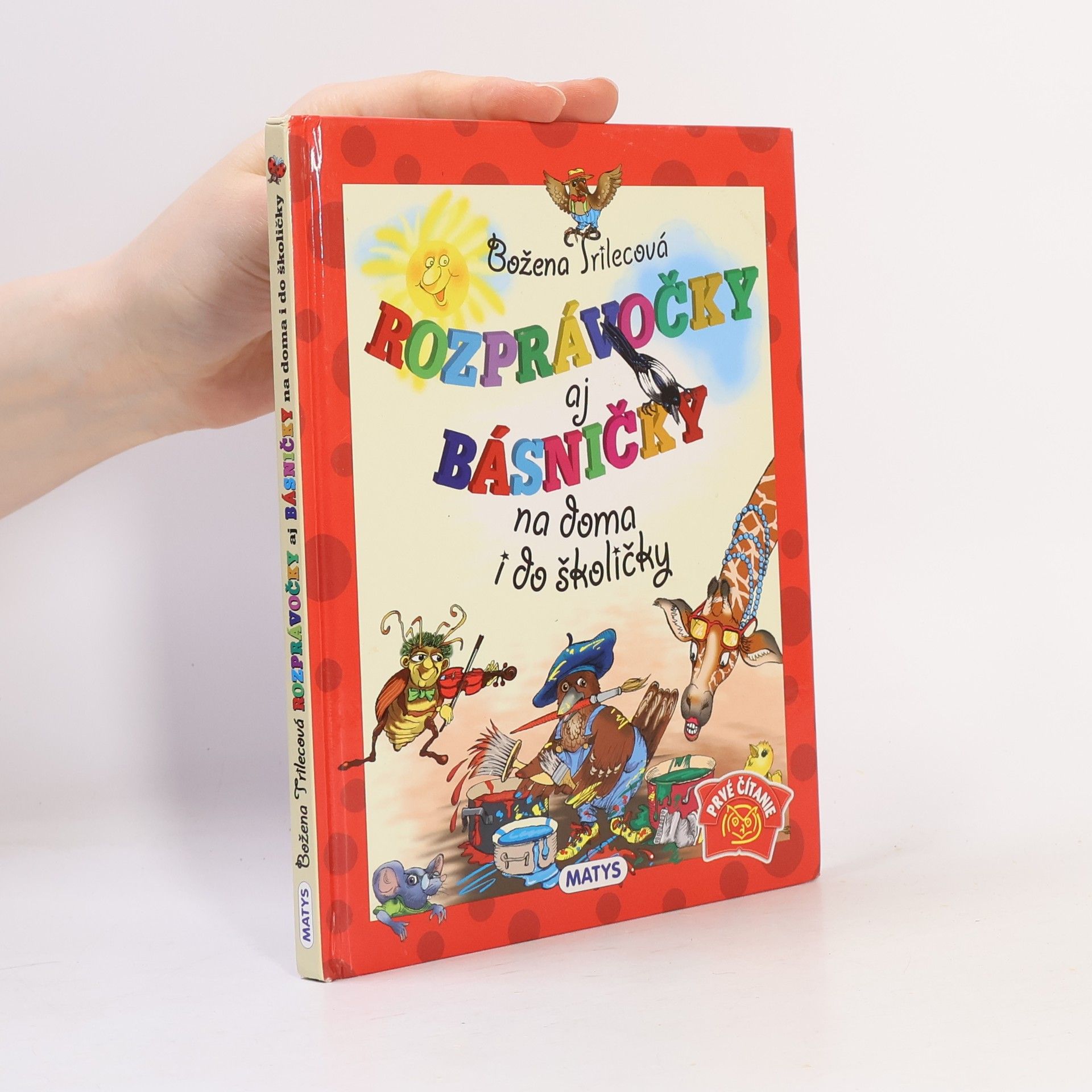 Božena Trilecová Rozprávočky aj básničky na doma i do školičky