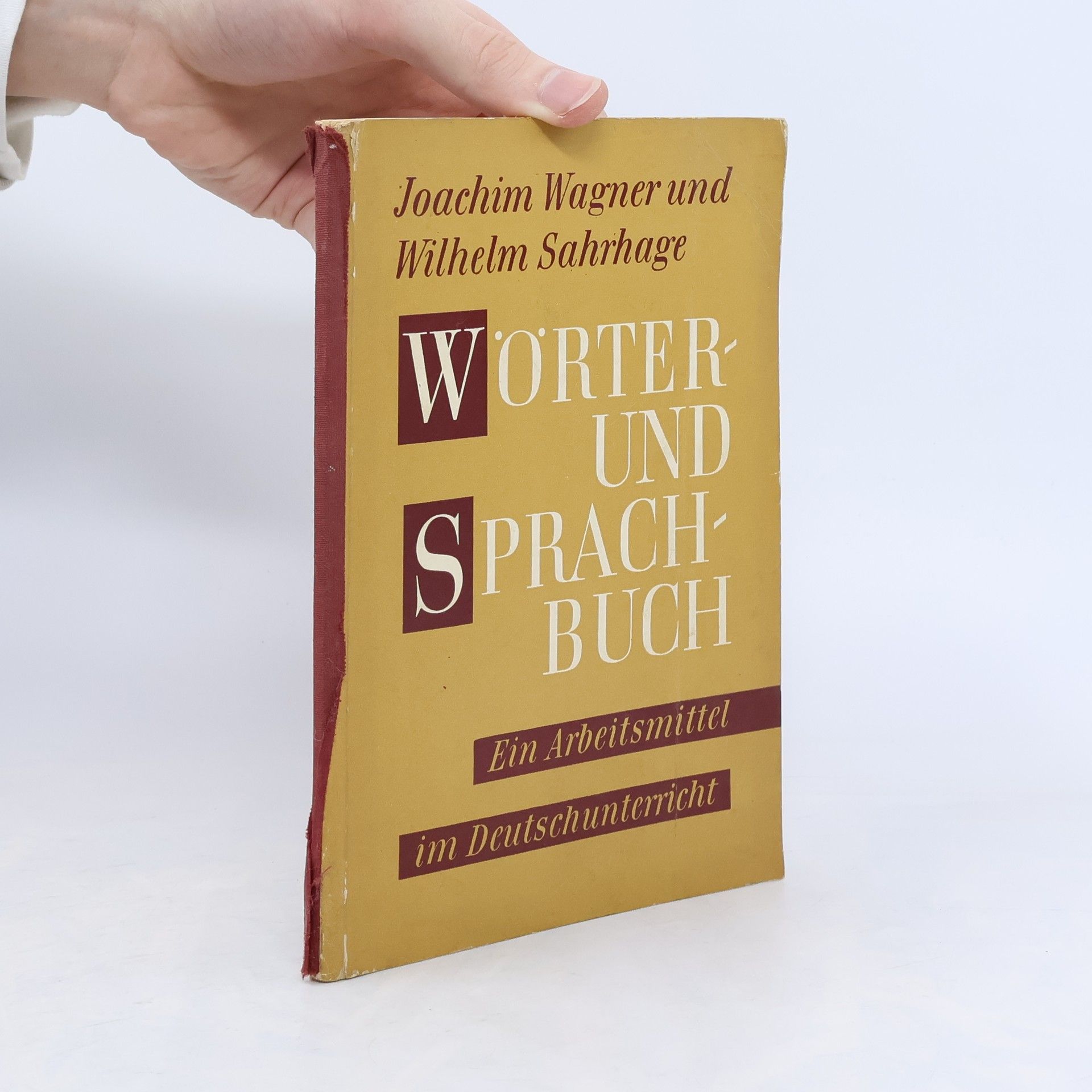 Sahrhage Wilhelm Wörter und Sprachbuch