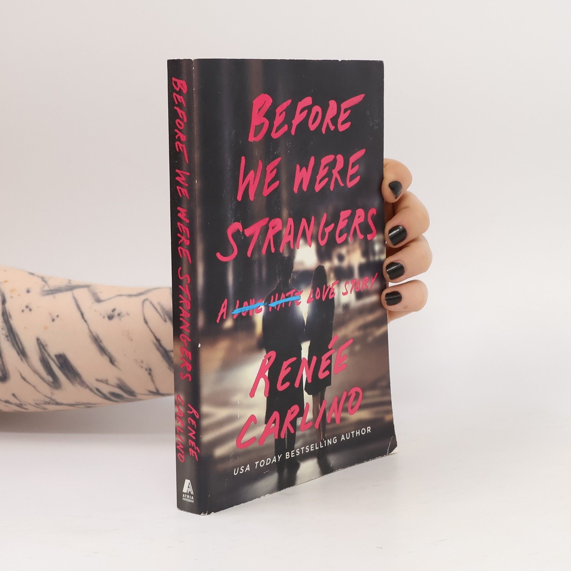 Renée Carlino Before We Were Strangers