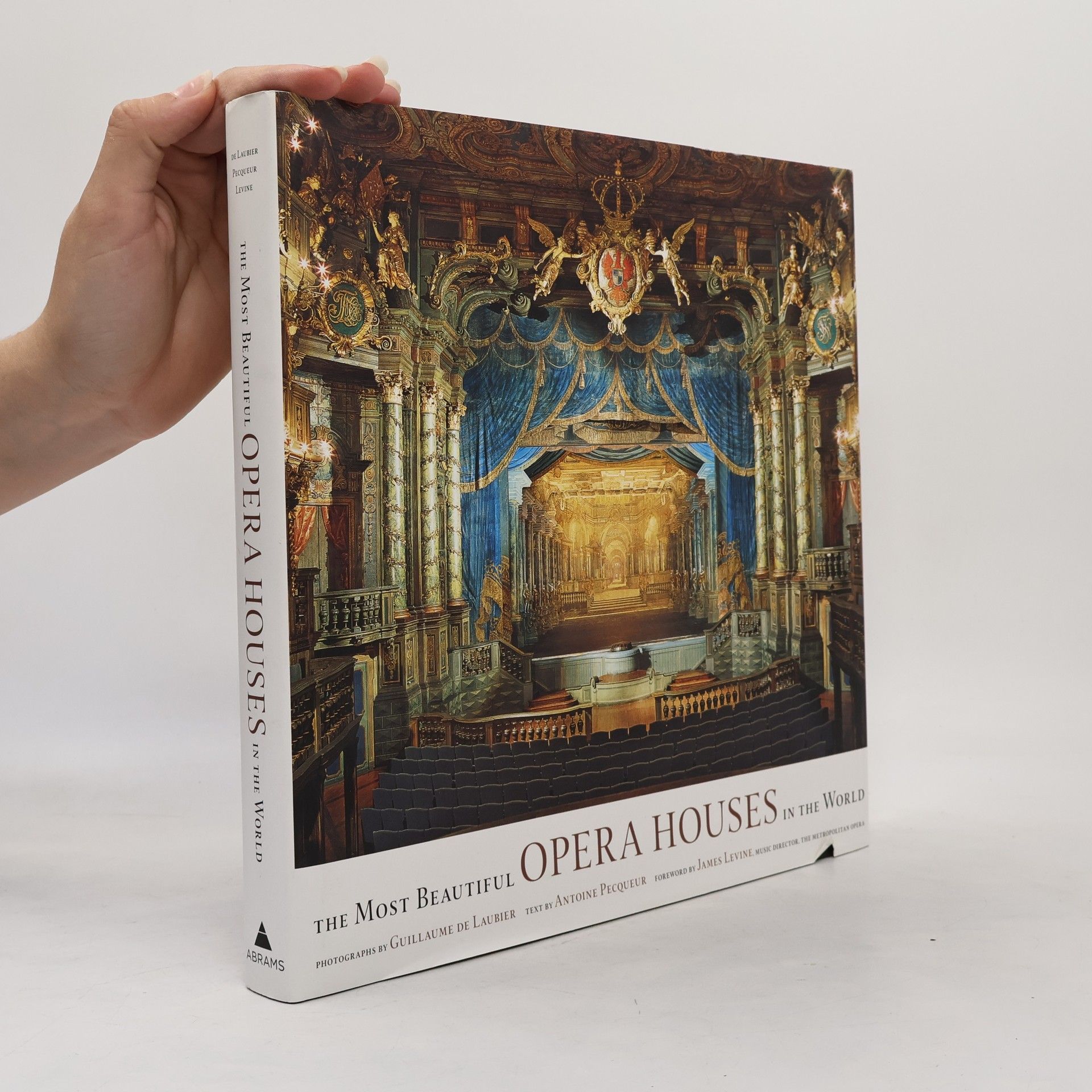 Antoine Pecqueur The Most Beautiful Opera Houses in the World