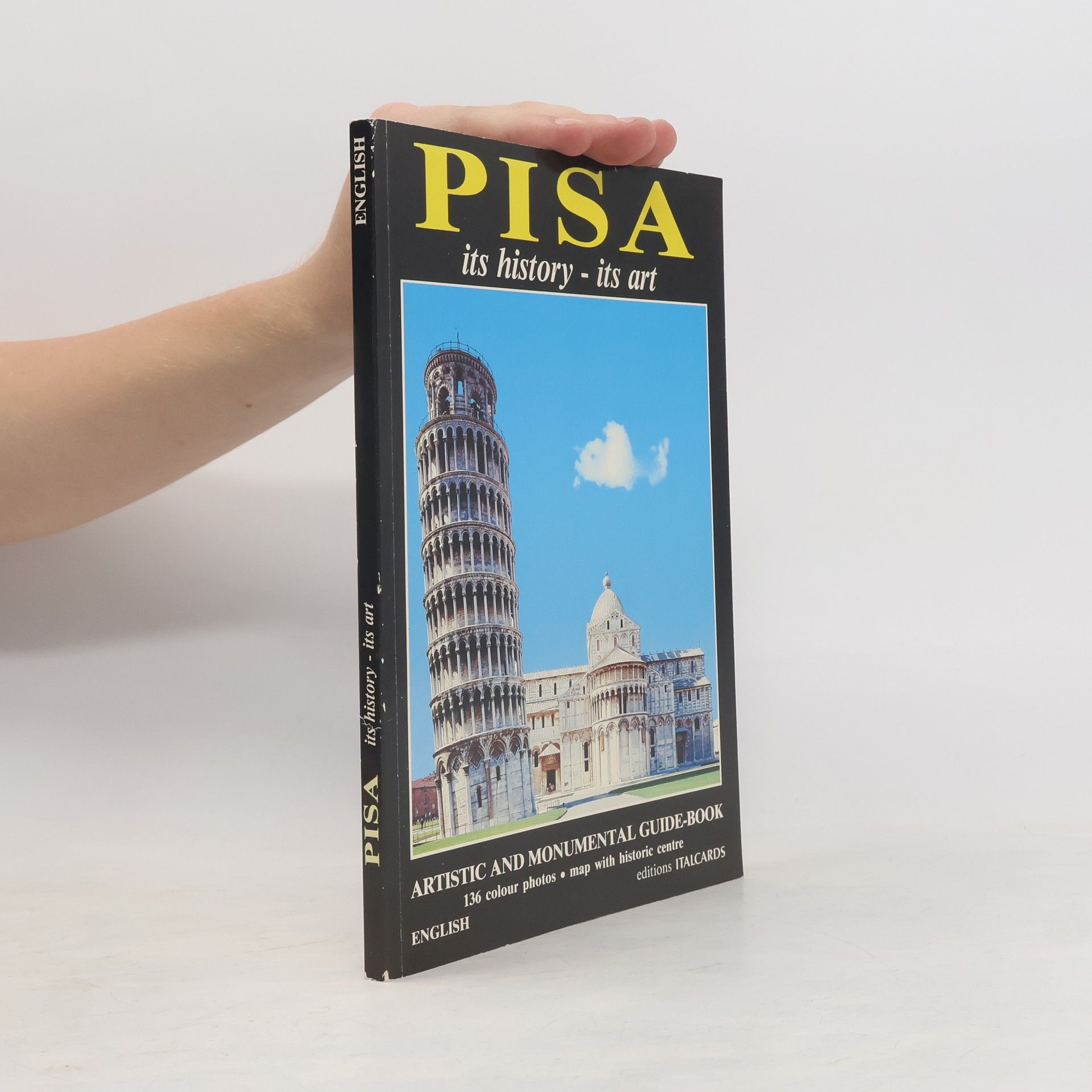 Autorenkollektiv Pisa: Its History - Its Art