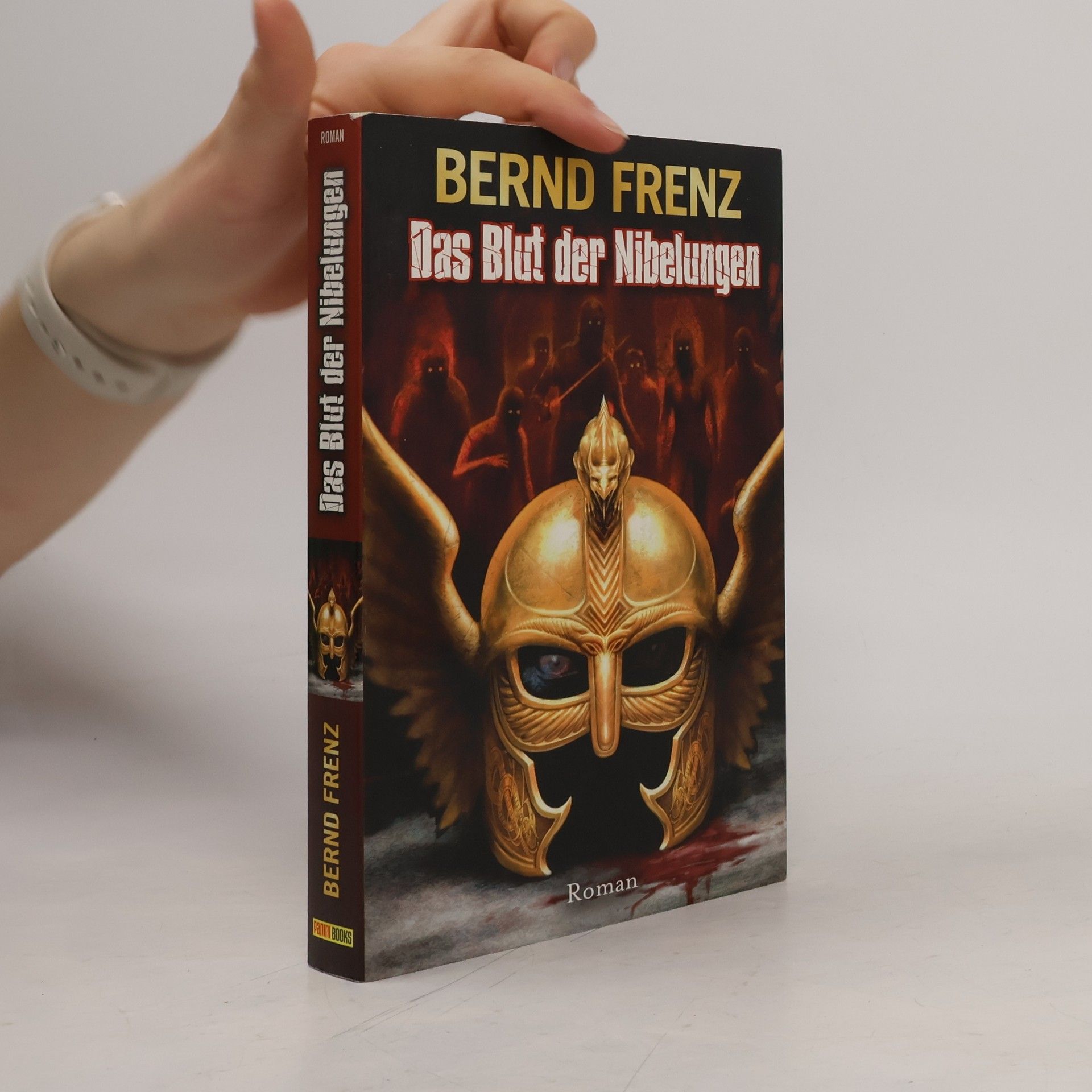 Bernd Frenz Das Blut der Nibelungen. Roman
