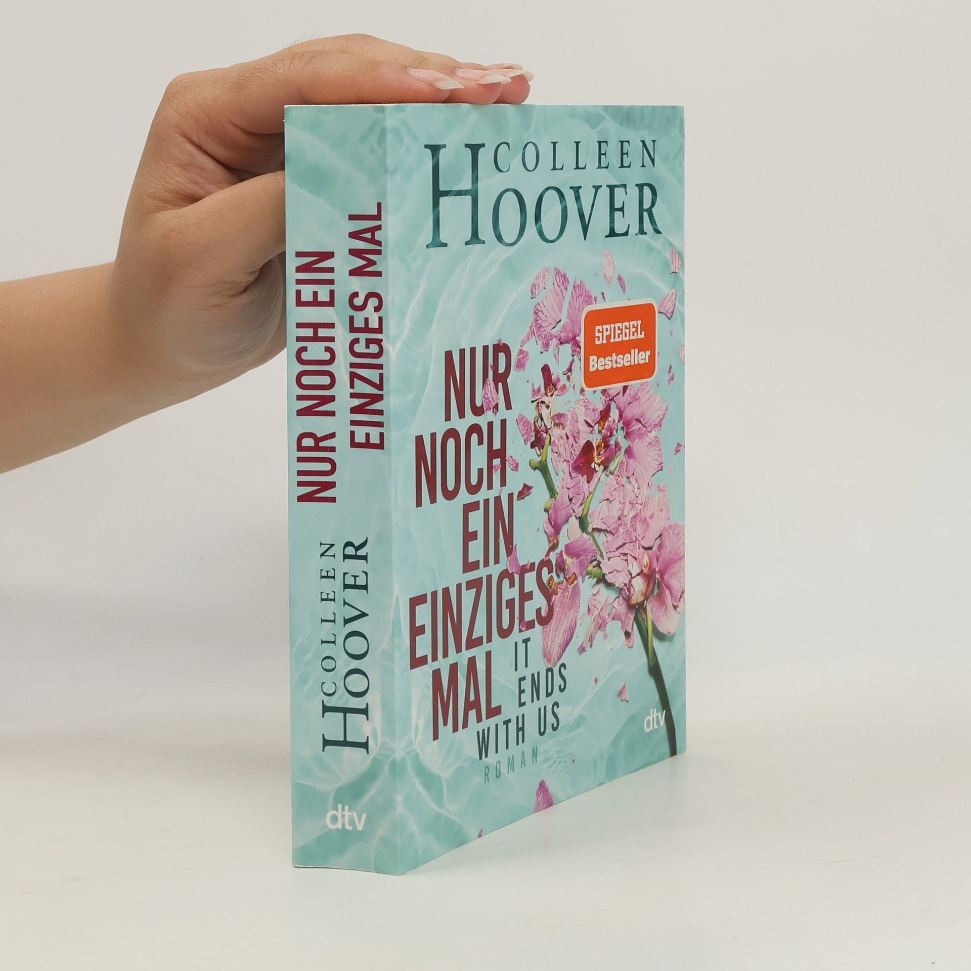 Colleen Hooverová Nur noch ein einziges Mal