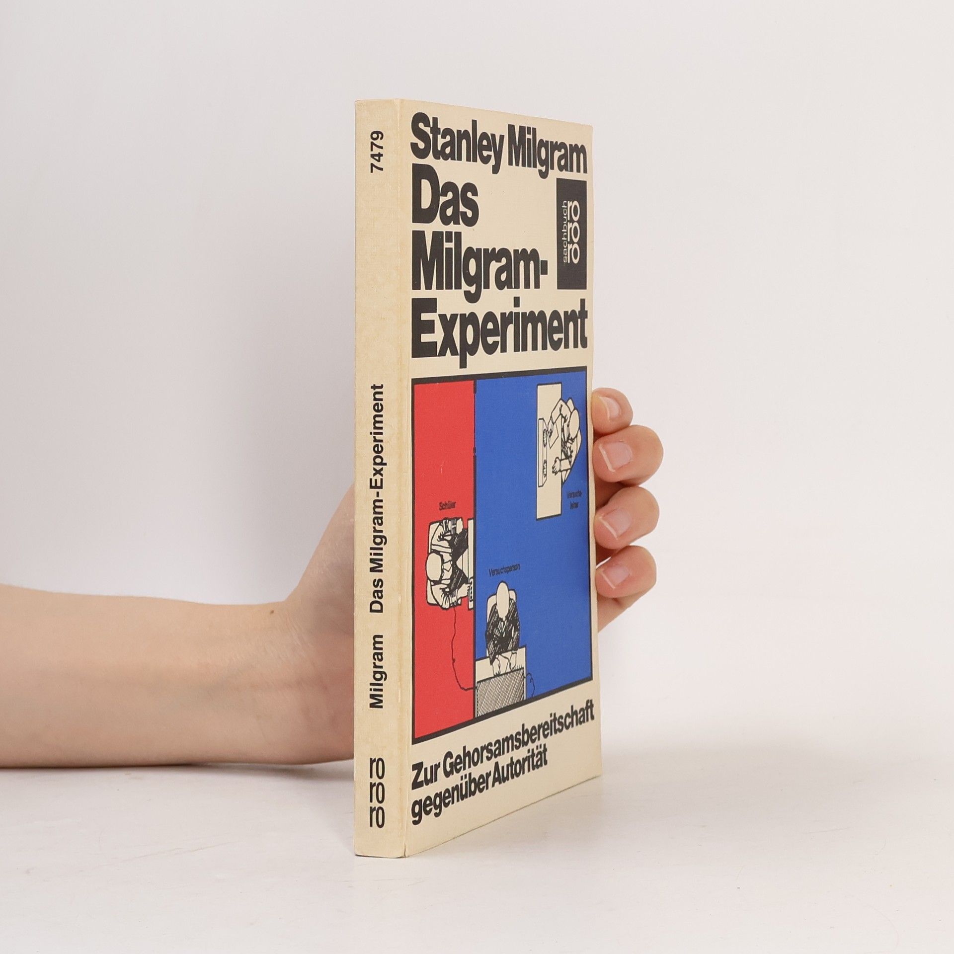Stanley Milgram Das Milgram-Experiment