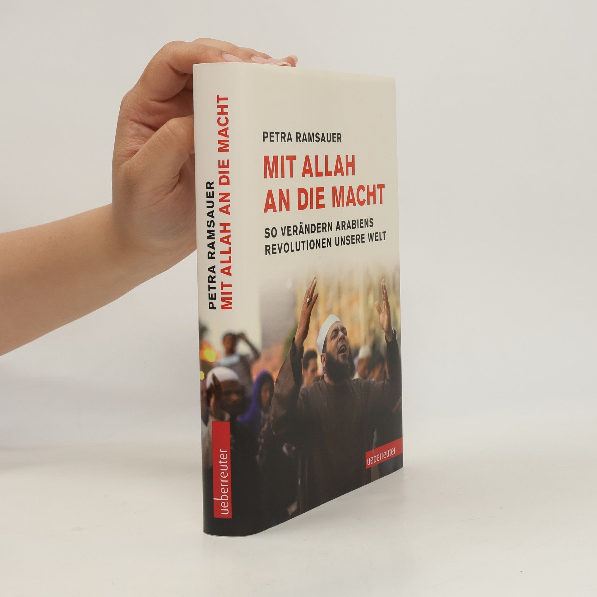 Petra Ramsauer Mit Allah an die Macht