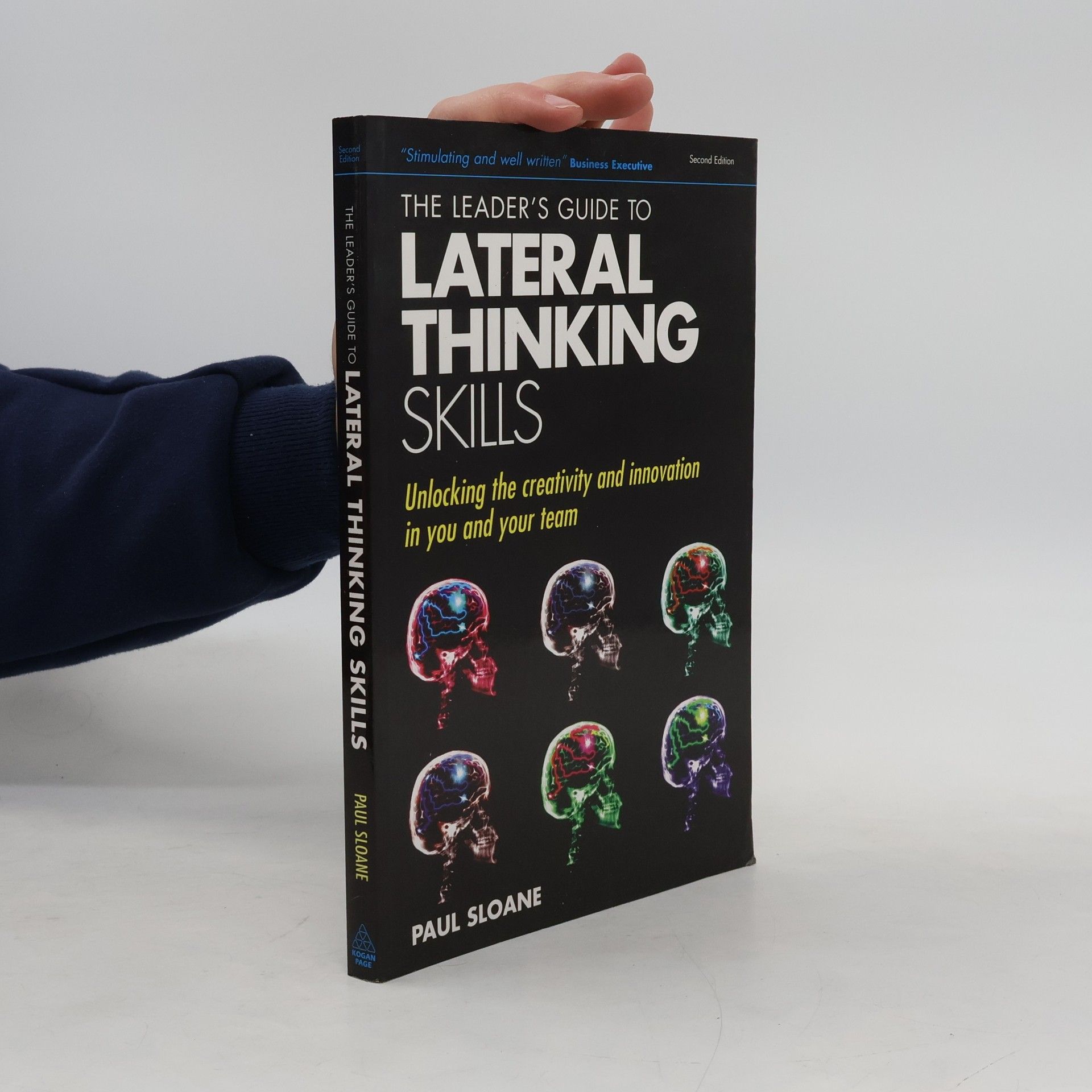 Paul Sloane The Leader's Guide to Lateral Thinking Skills
