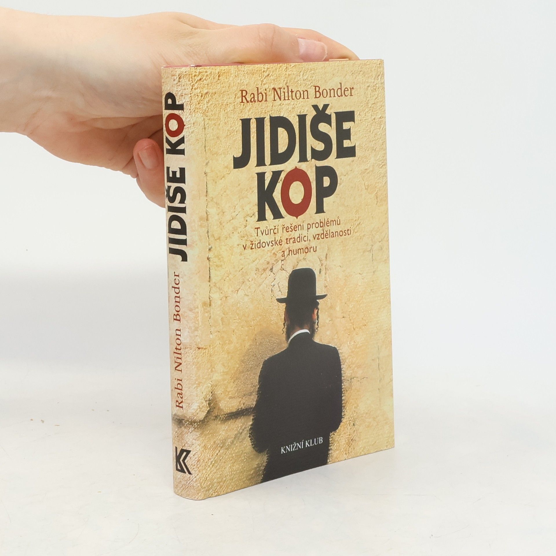 Nilton Bonder Jidiše kop: Tvůrčí řešení problémů v židovské tradici, vzdělanosti a humoru