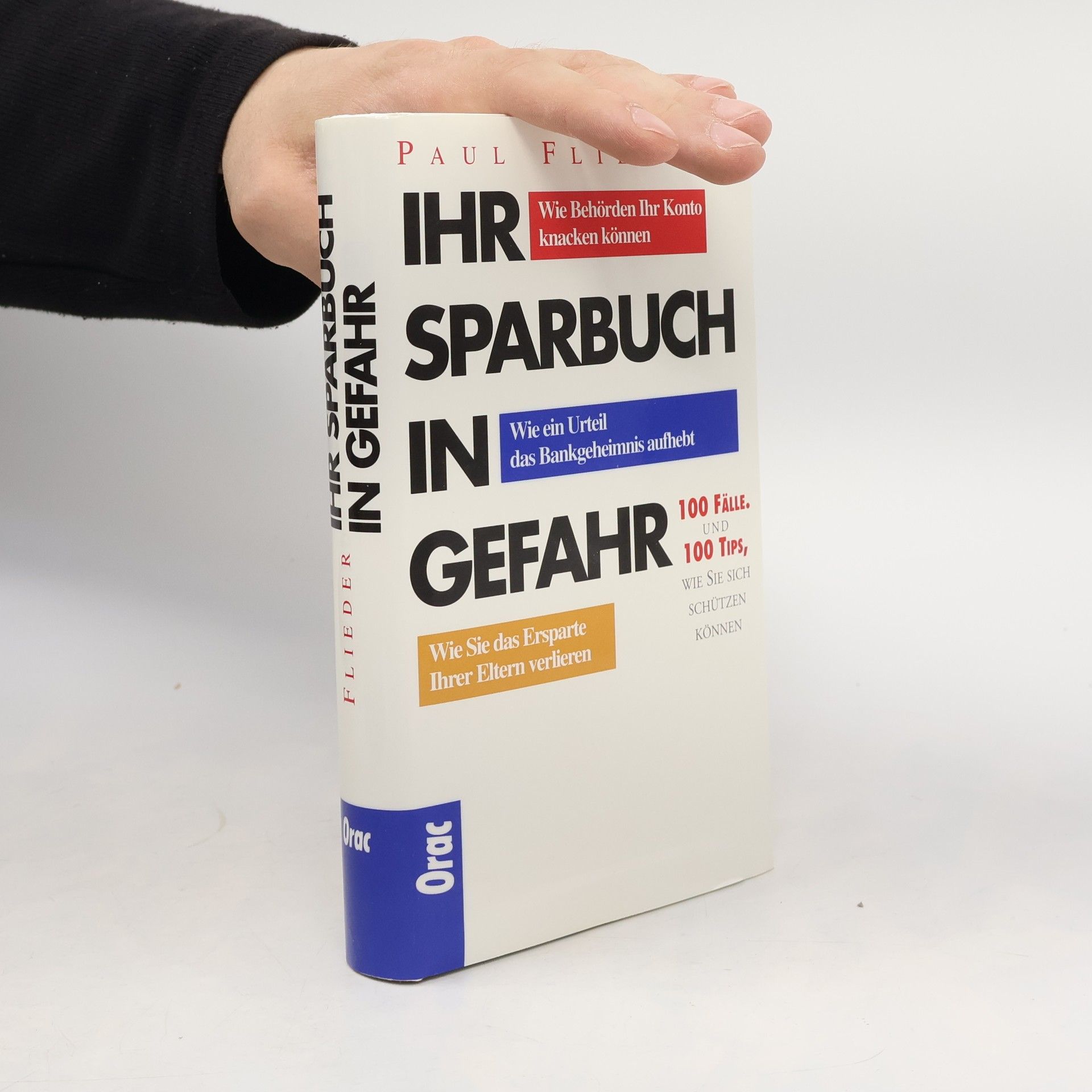 Paul Flieder Ihr Sparbuch in Gefahr