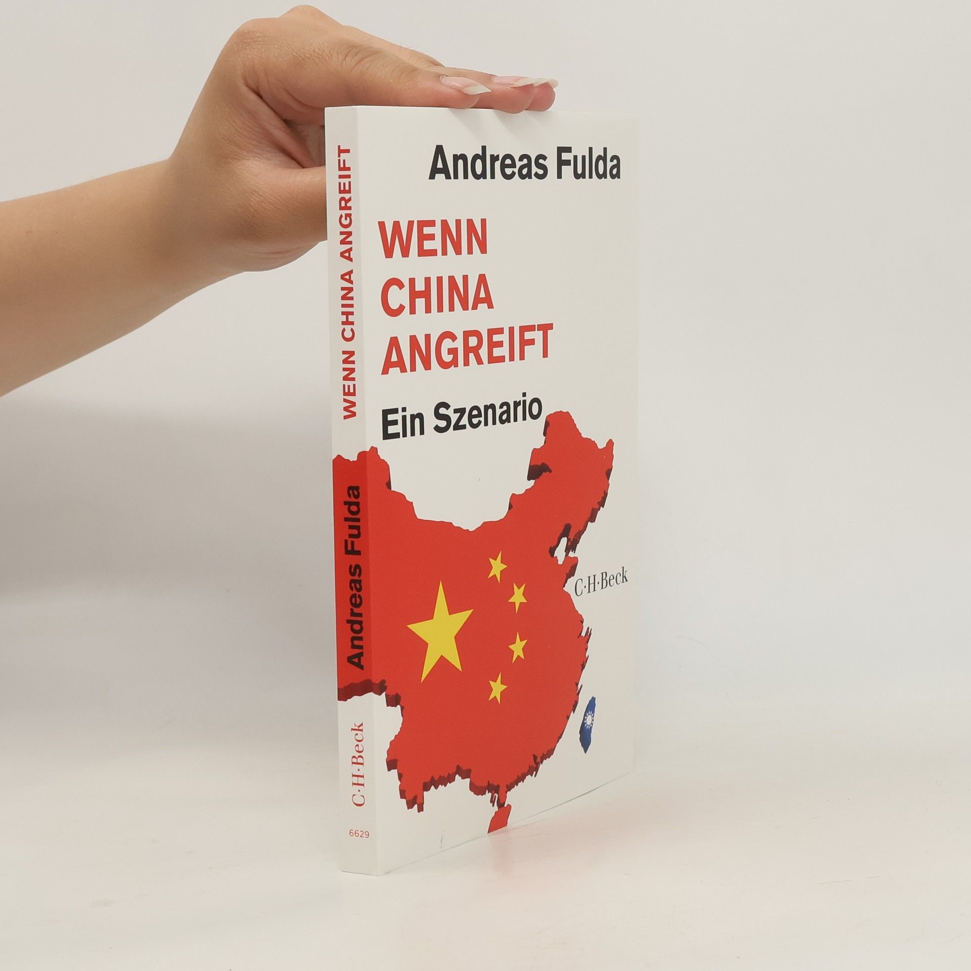 Andreas Fulda Wenn China angreift