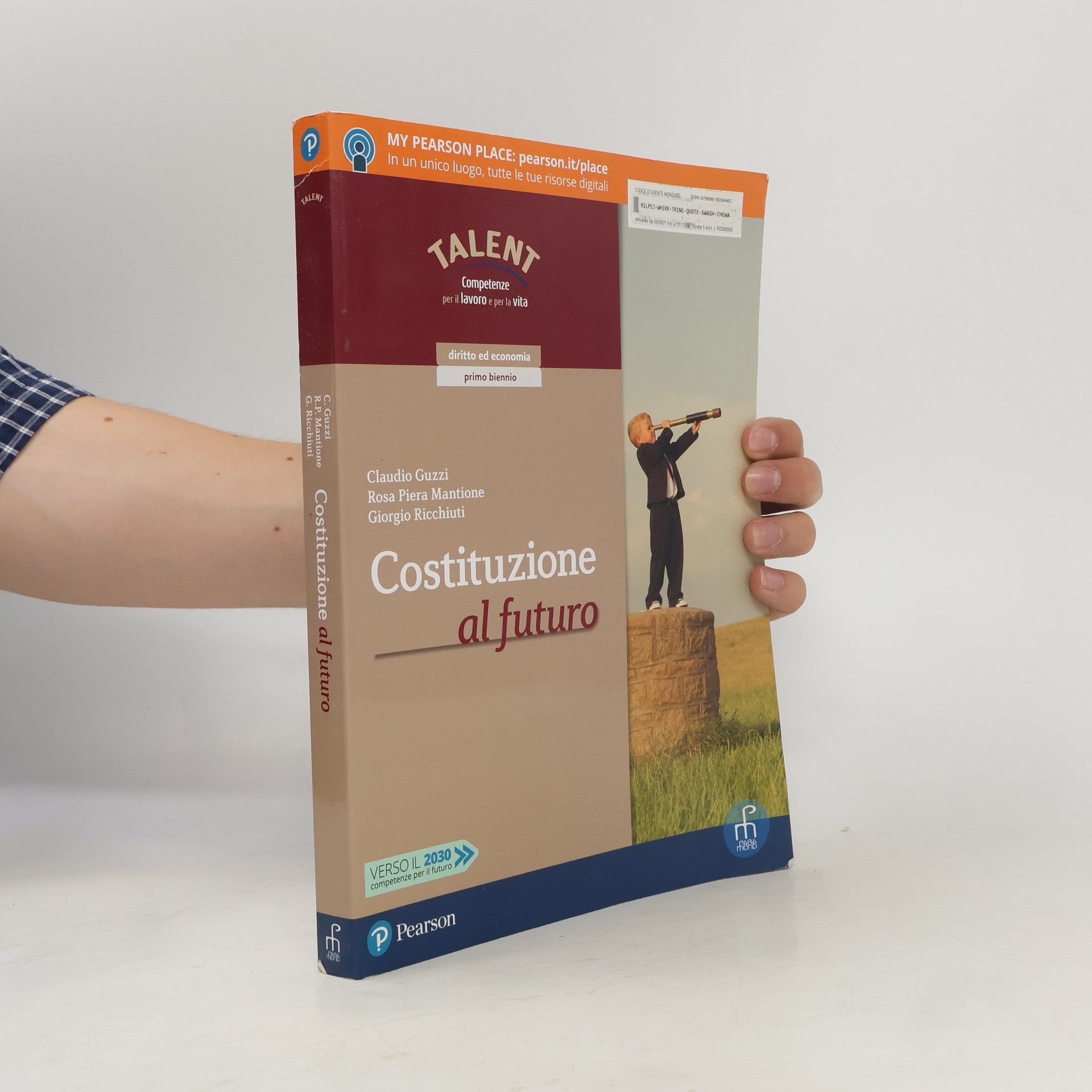 Rosa Piera Mantione Costituzione al futuro. Per il biennio delle Scuole superiori. Con app. Con e-book. Con espansione online