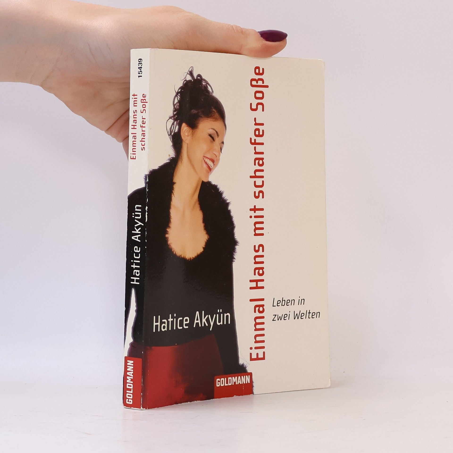 Hatice Akyün Einmal Hans mit scharfer Sosse
