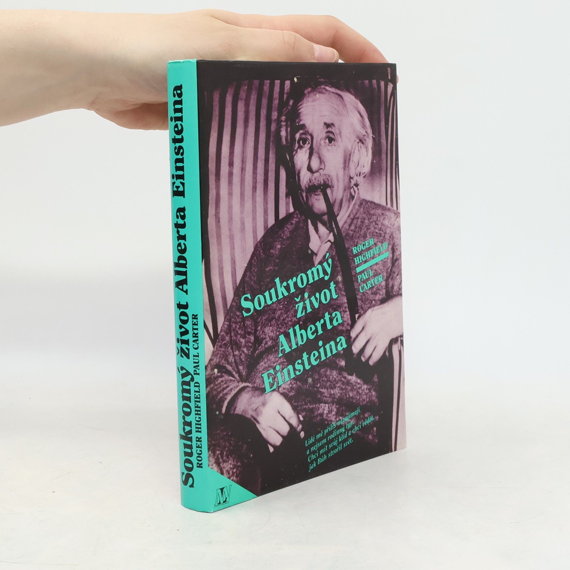 Roger Highfield Soukromý život Alberta Einsteina