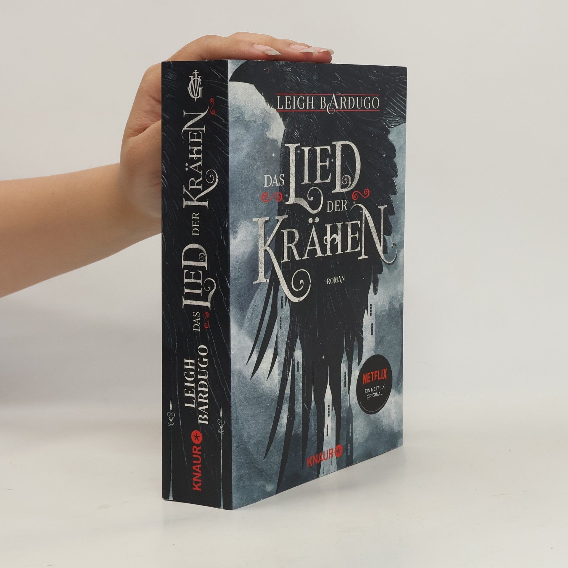Leigh Bardugo Das Lied der Krähen