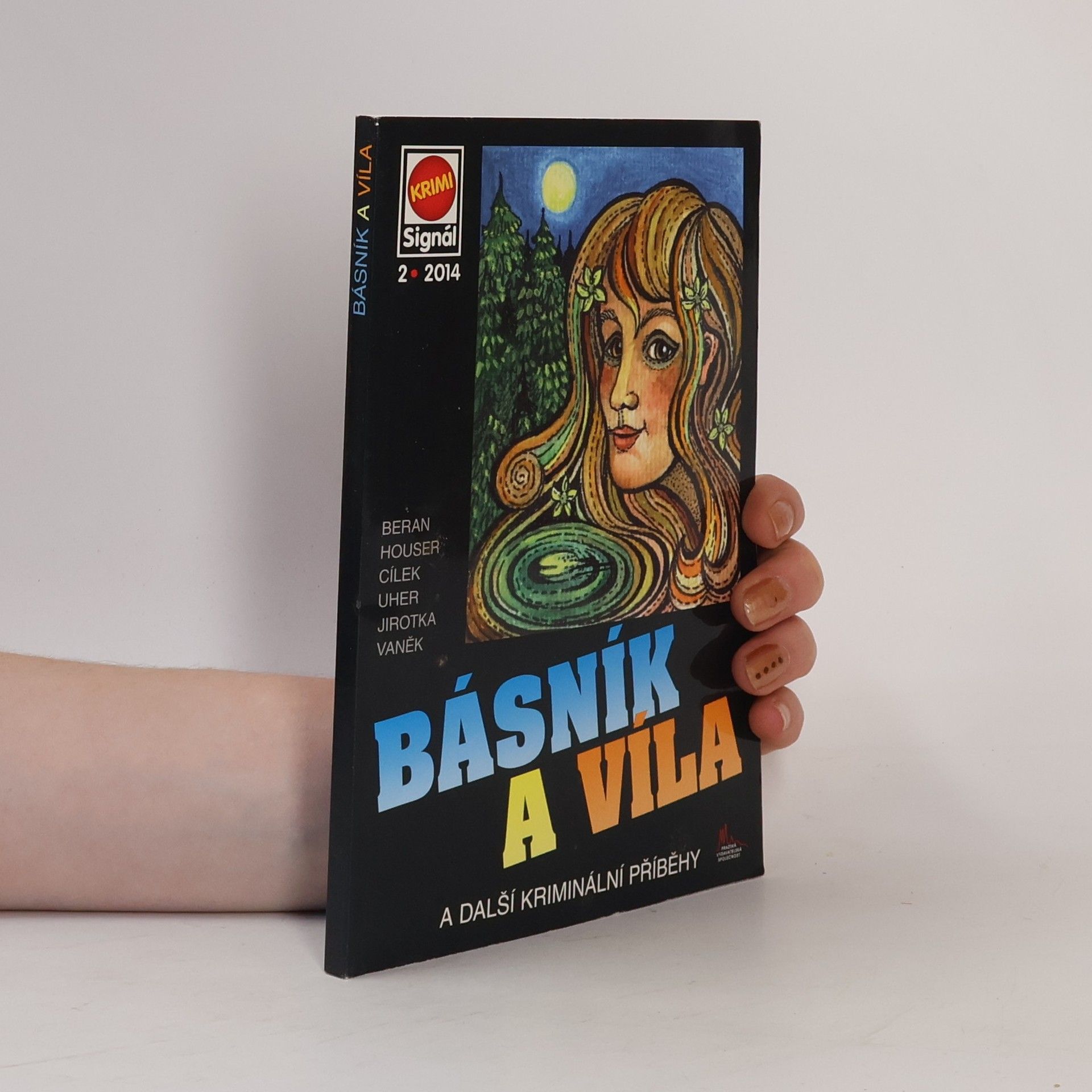 Autorenkollektiv Básník a víla a další kriminální příběhy 2/2014